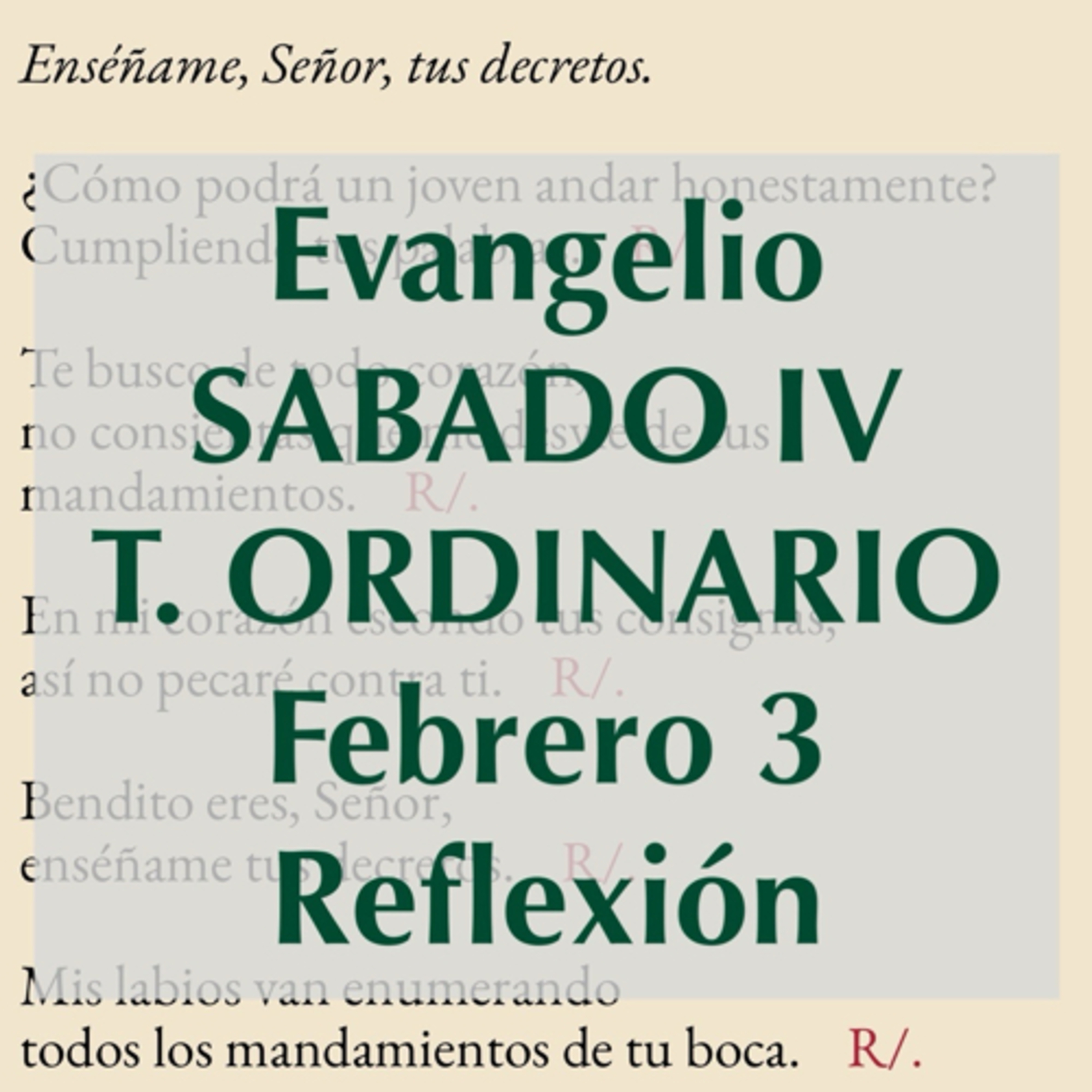 SABADO IV DE TIEMPO ORDINARIO. Febrero 3. Evangelio y reflexión. episode artwork