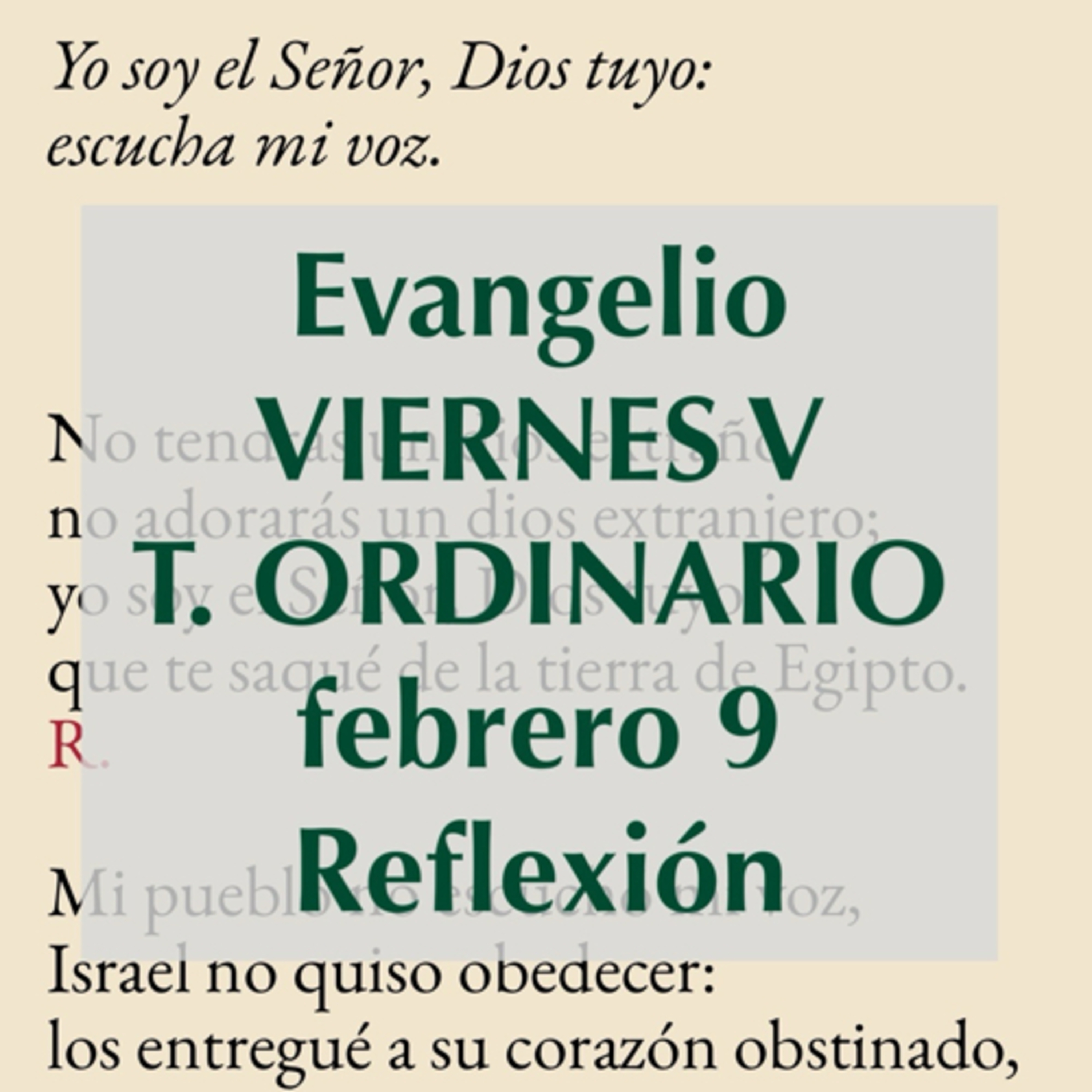 VIERNES V DE TIEMPO ORDINARIO. Febrero 9. Evangelio y reflexión. episode artwork
