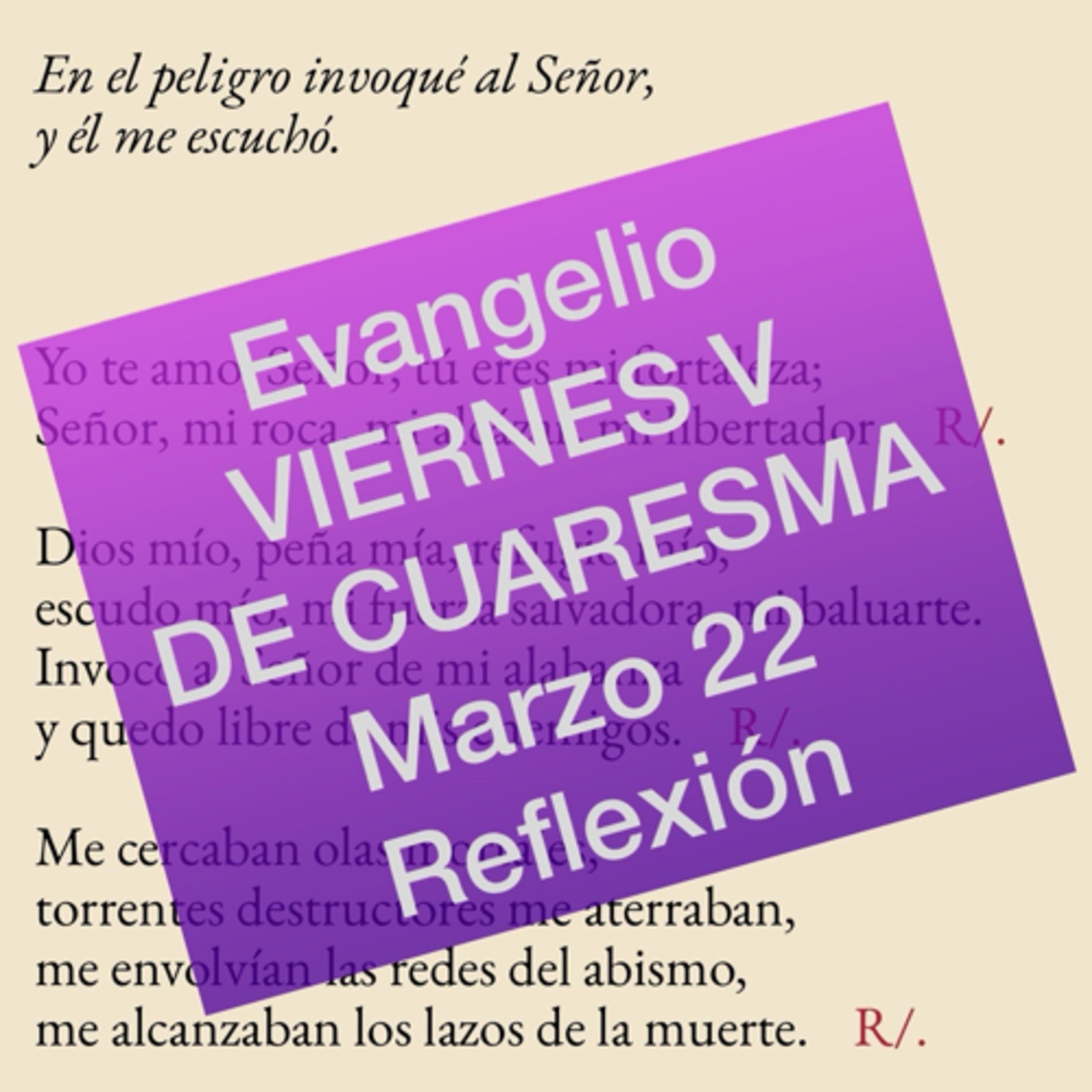 VIERNES V DE CUARESMA. Marzo 22. Evangelio y reflexión. episode artwork