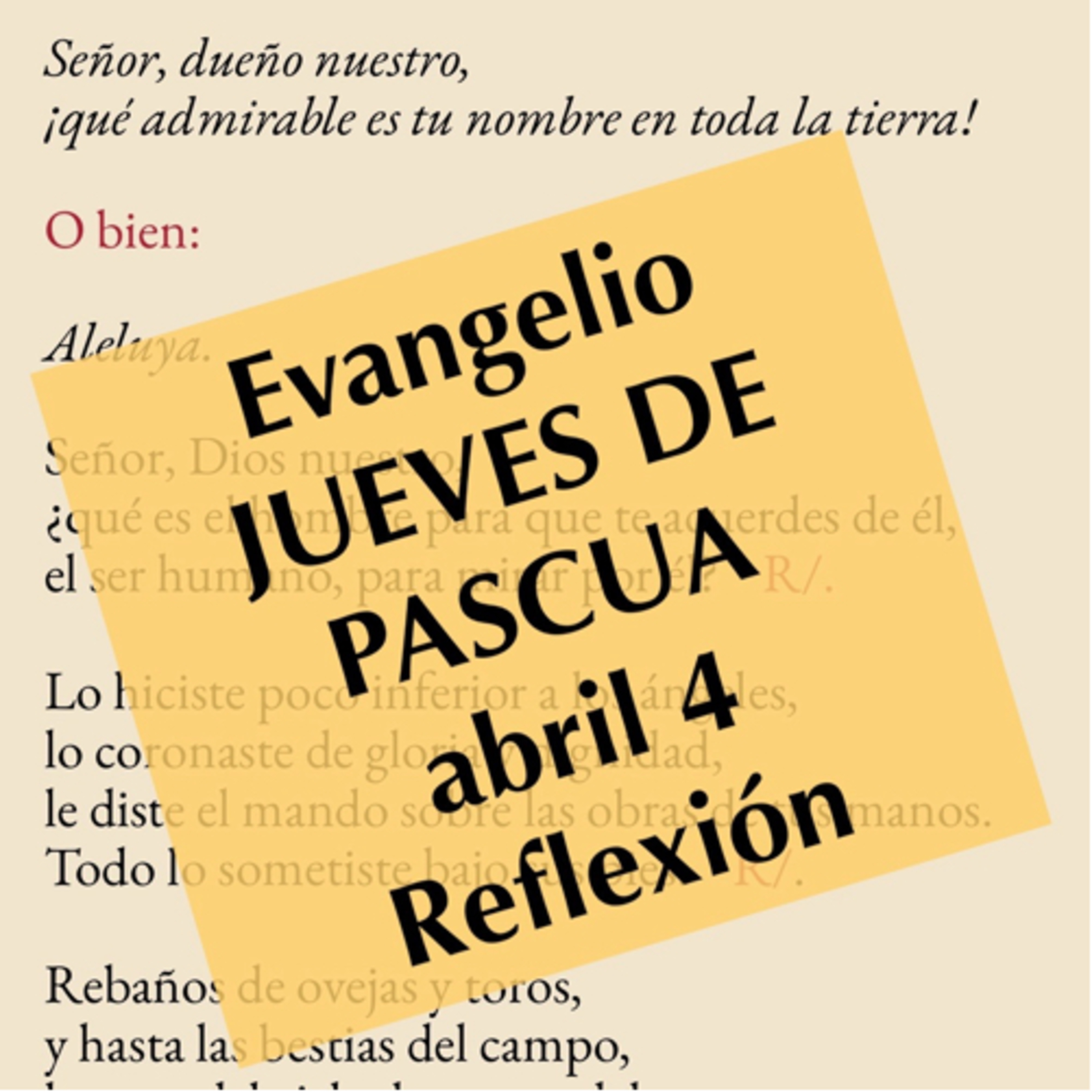 JUEVES DE PASCUA. Abril 4. Evangelio y reflexión. episode artwork