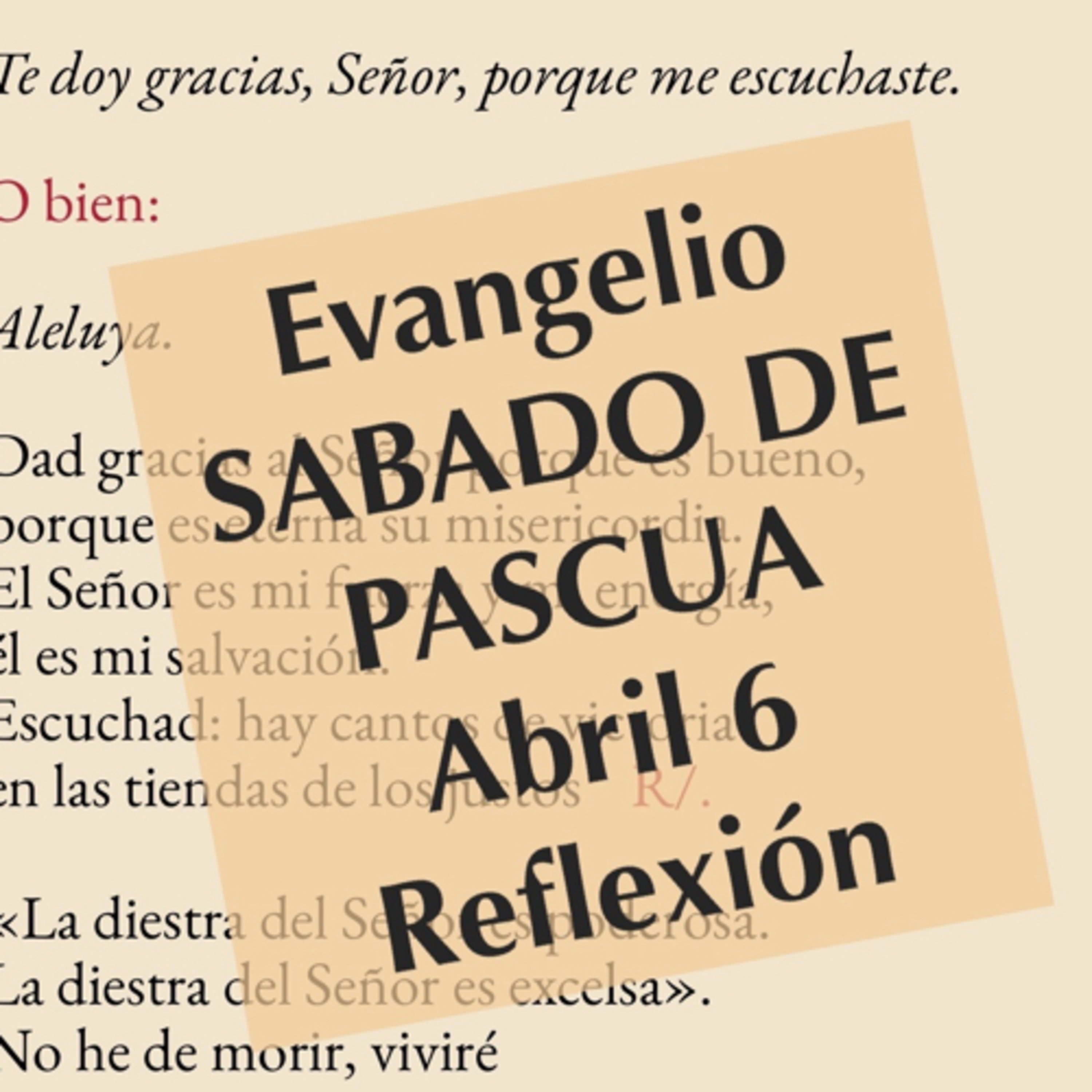 SABADO DE PASCUA. Abril 6. Evangelio y reflexión. episode artwork