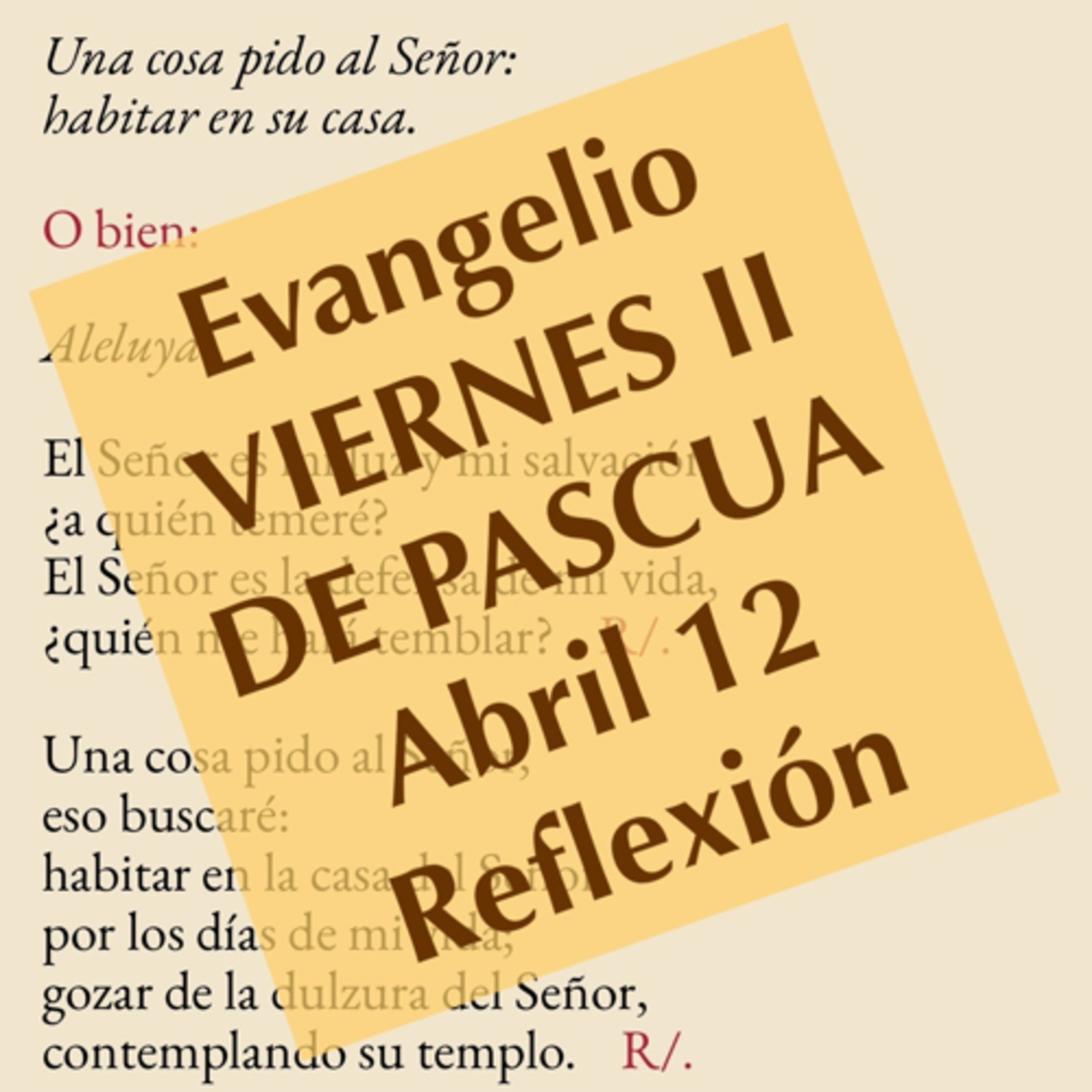 VIERNES II DE PASCUA. Abril 12. Evangelio y reflexión. episode artwork