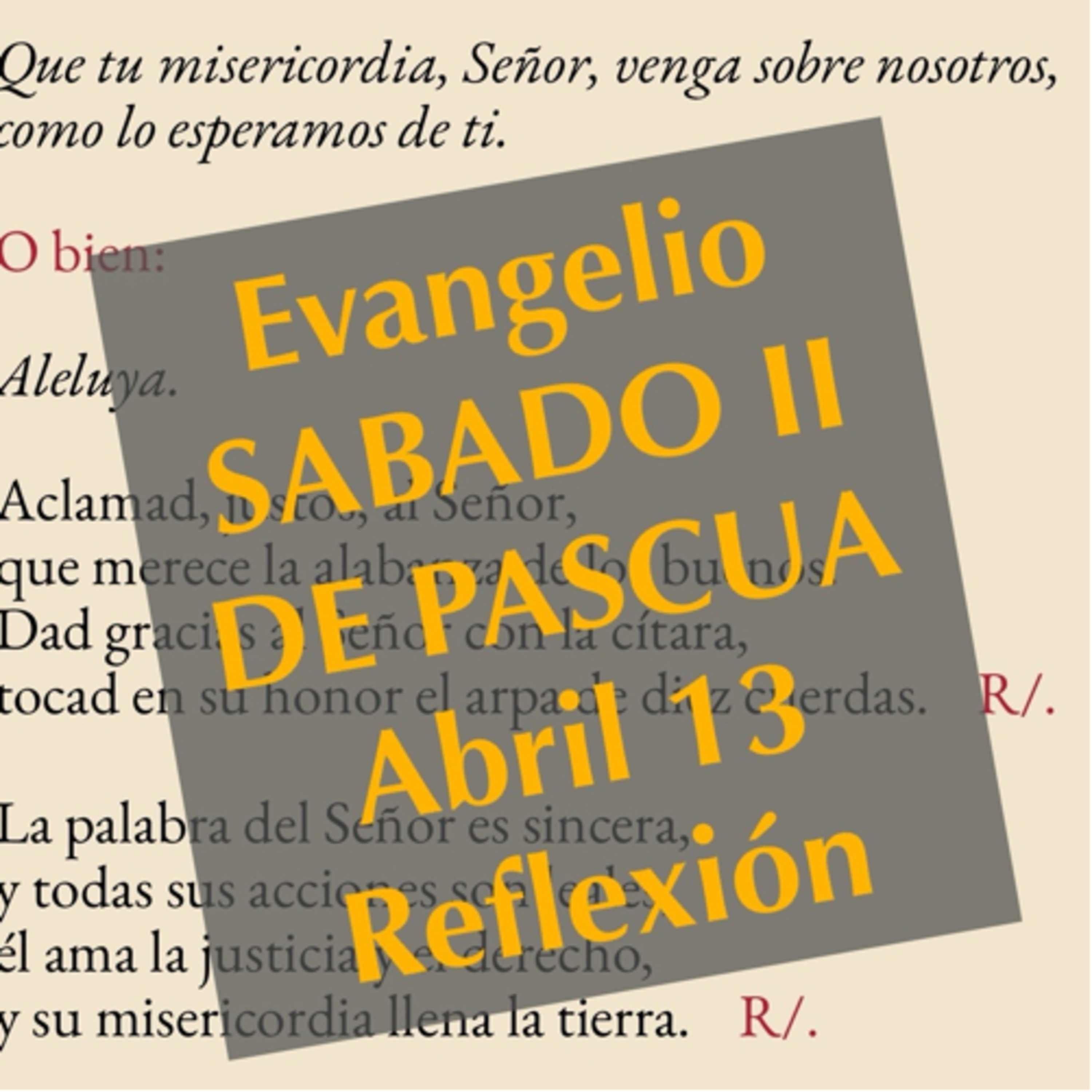 SABADO II DE PASCUA. Abril 13. Evangelio y reflexión. episode artwork