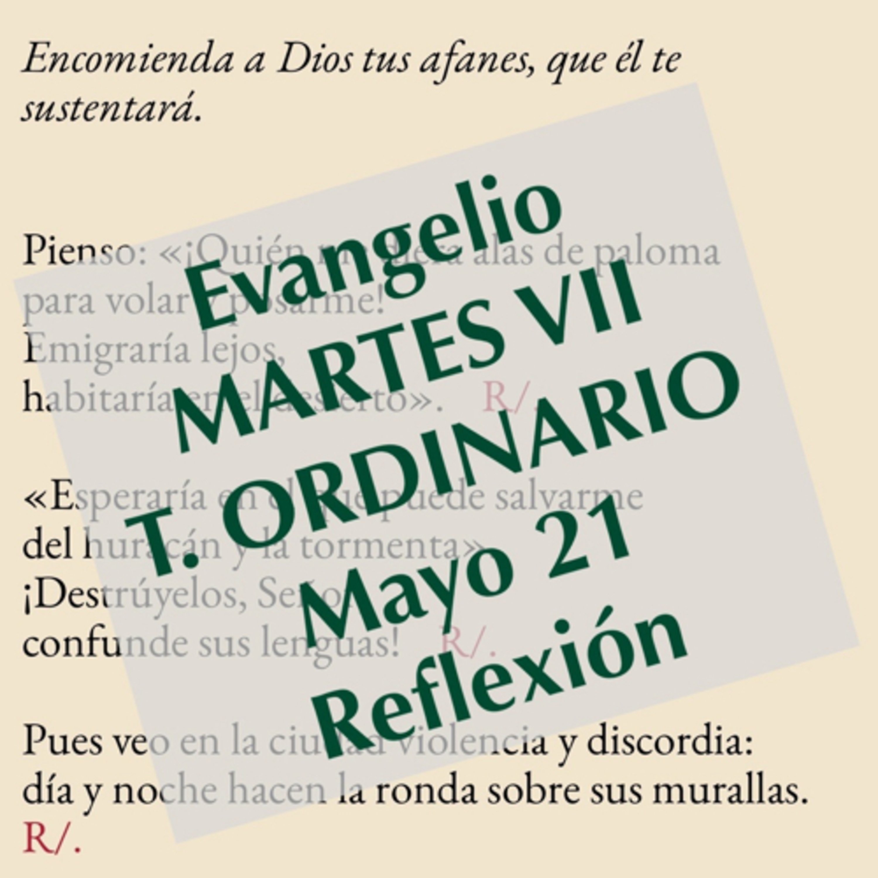 MARTES VII DE T. ORDINARIO. Mayo 21. Evangelio y reflexión. episode artwork