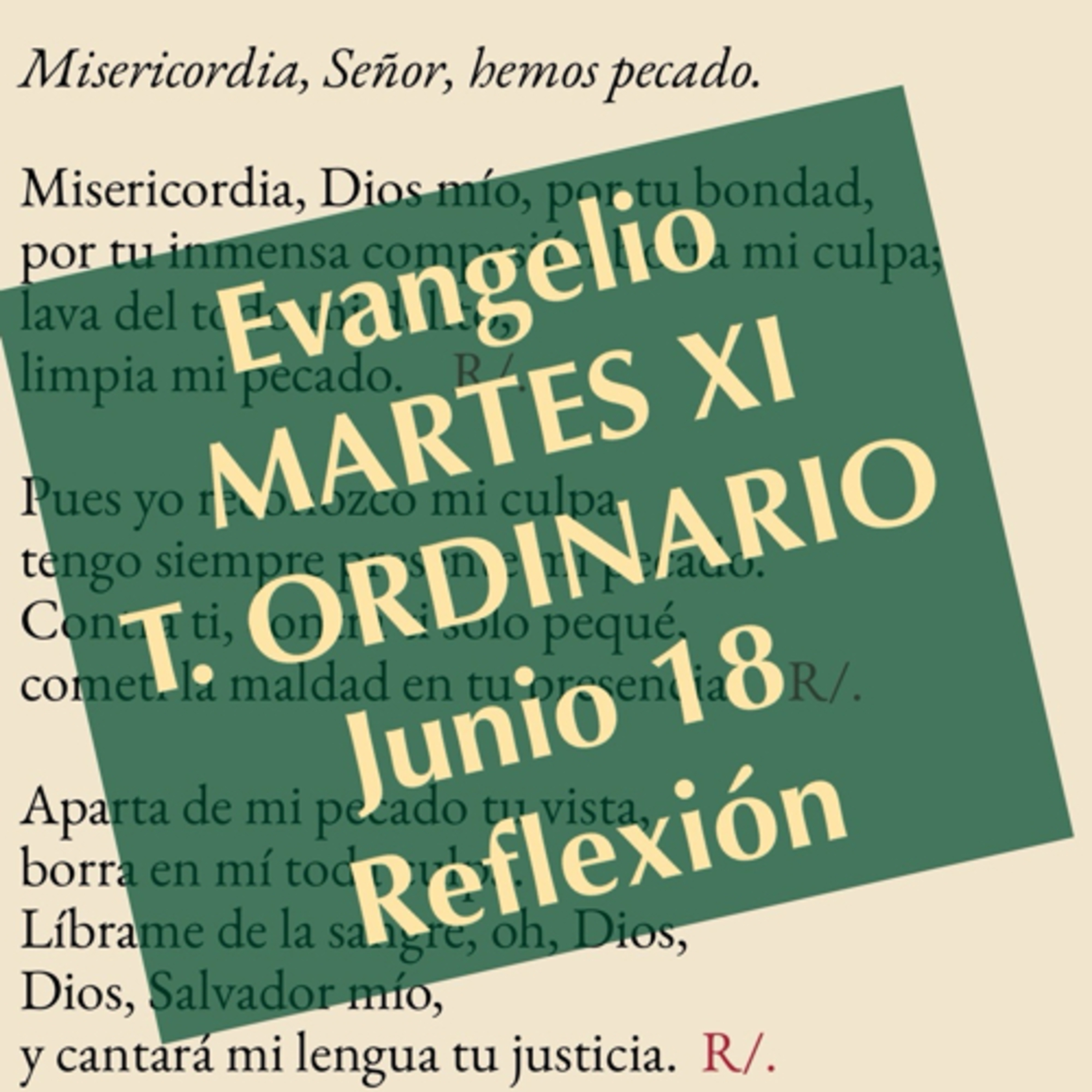 MARTES XI DE TIEMPO ORDINARIO. Junio 18. Evangelio y reflexión. episode artwork