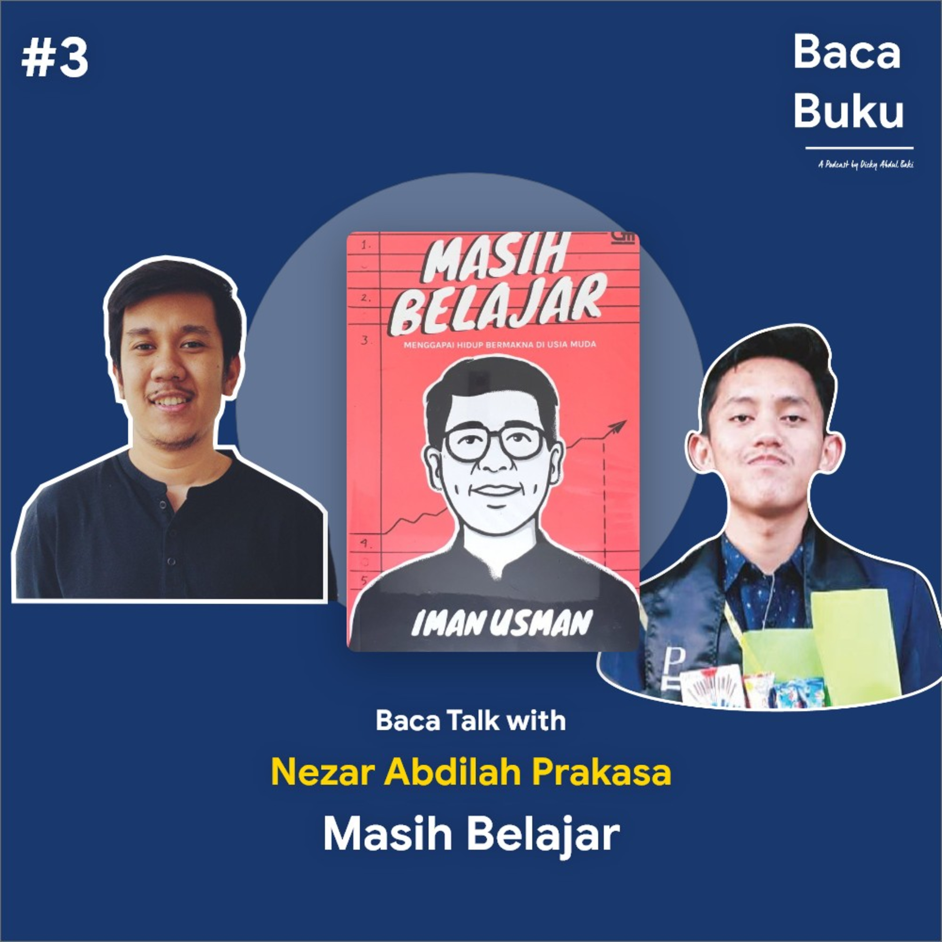 #3 Baca Talk with Nezar - Masih Belajar