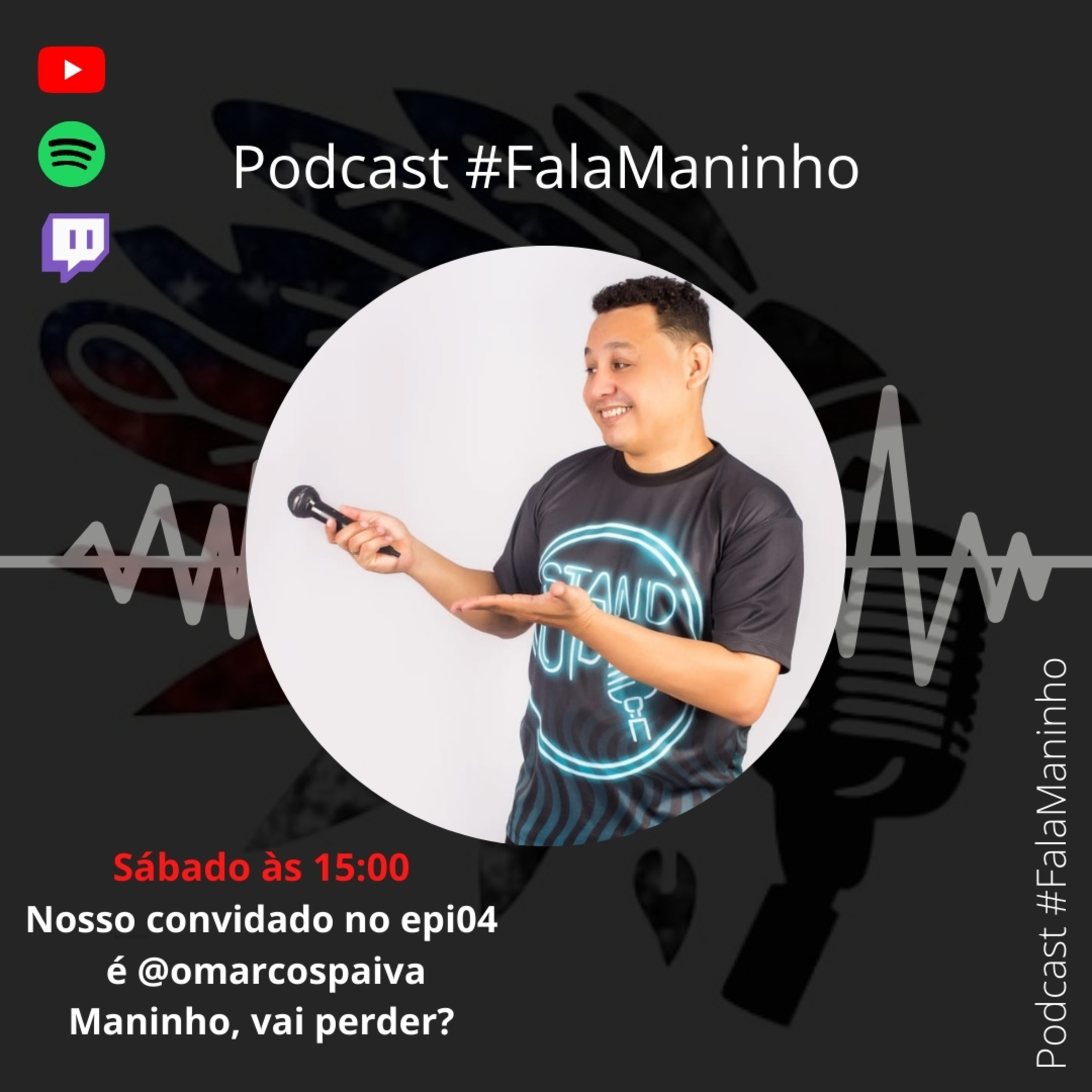 Podcast #FalaManinho