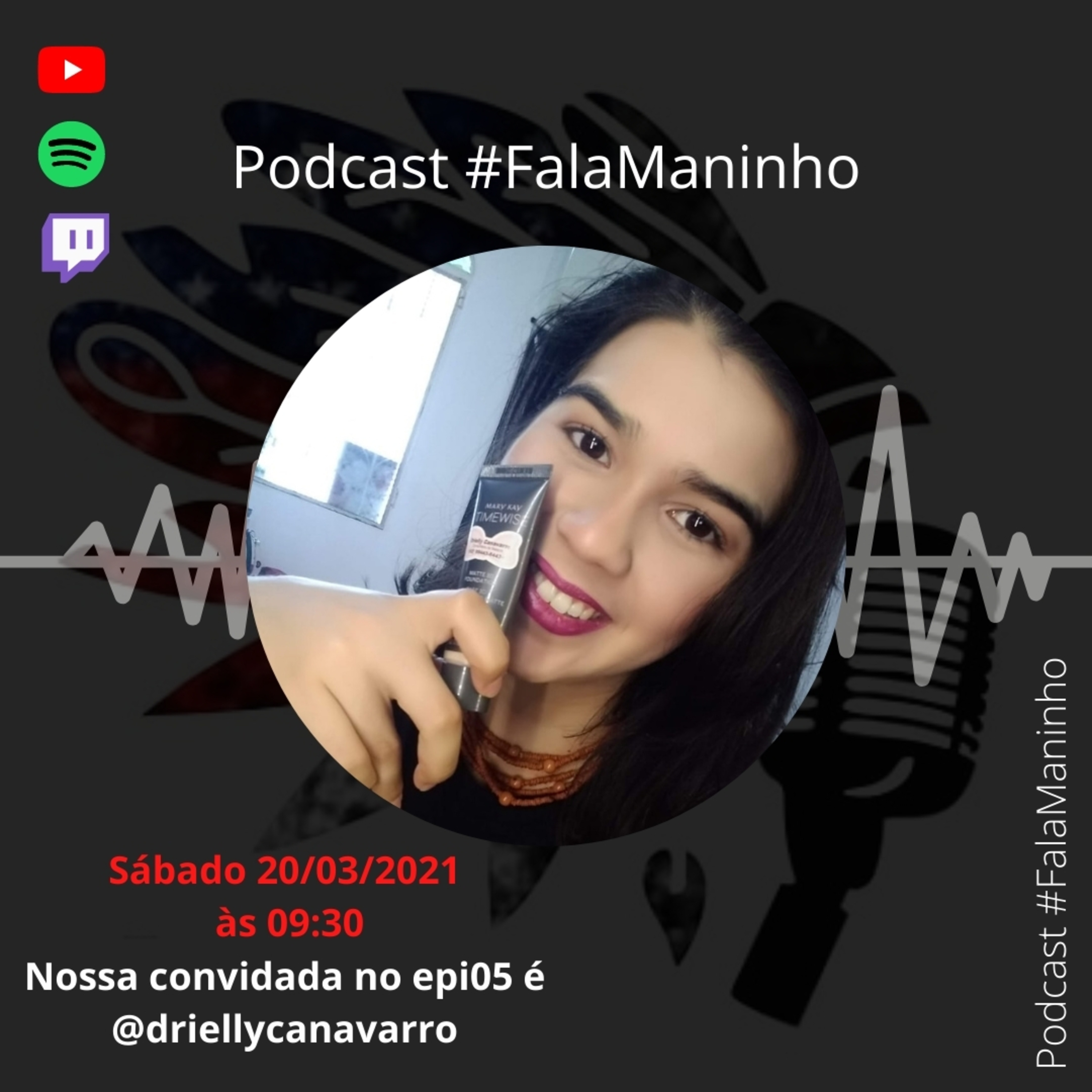 Podcast #FalaManinho
