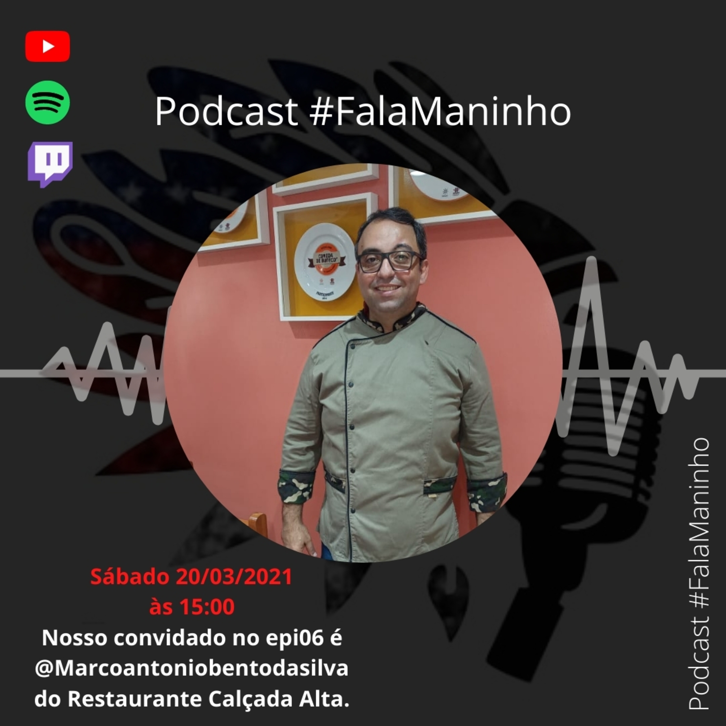 Podcast #FalaManinho