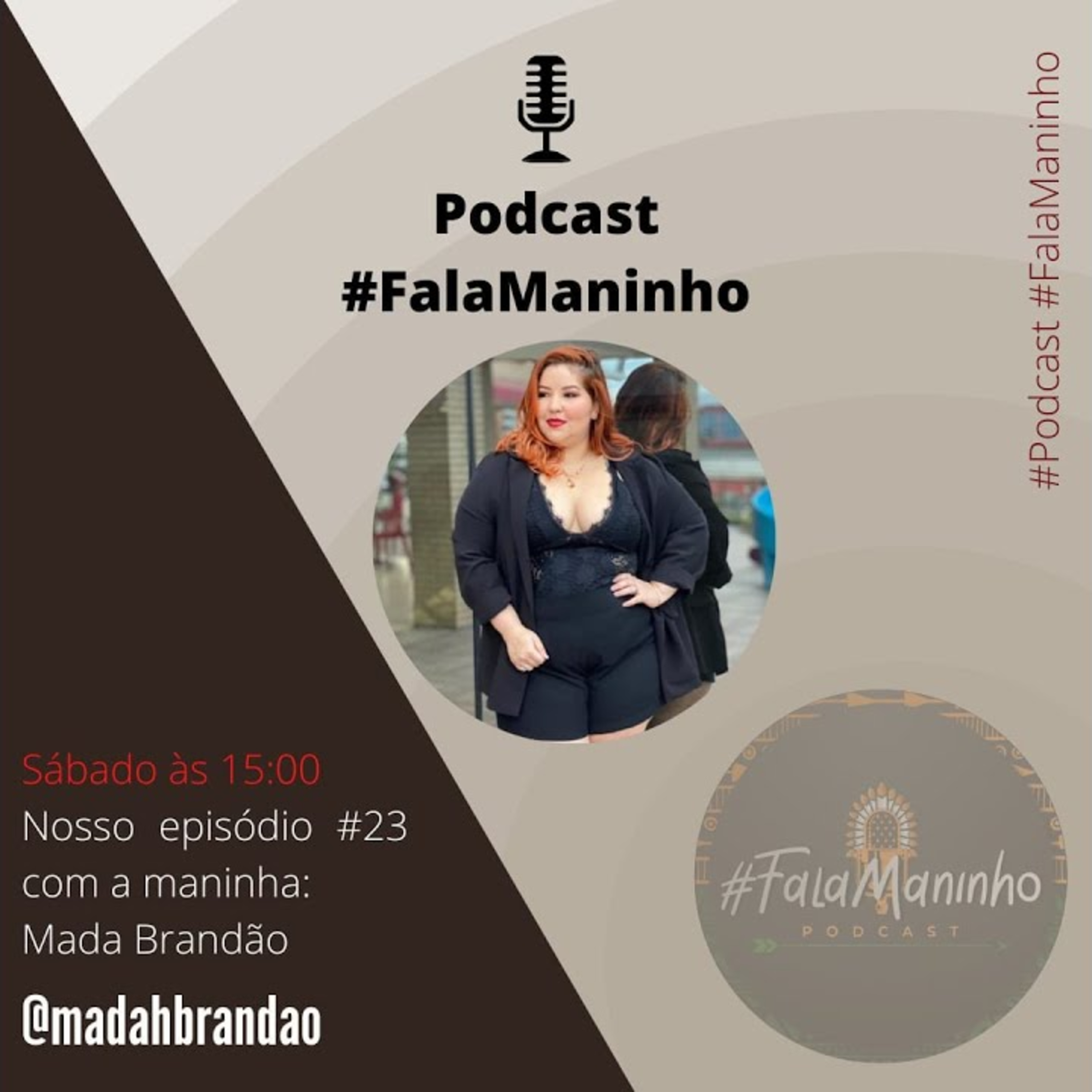 Podcast #FalaManinho