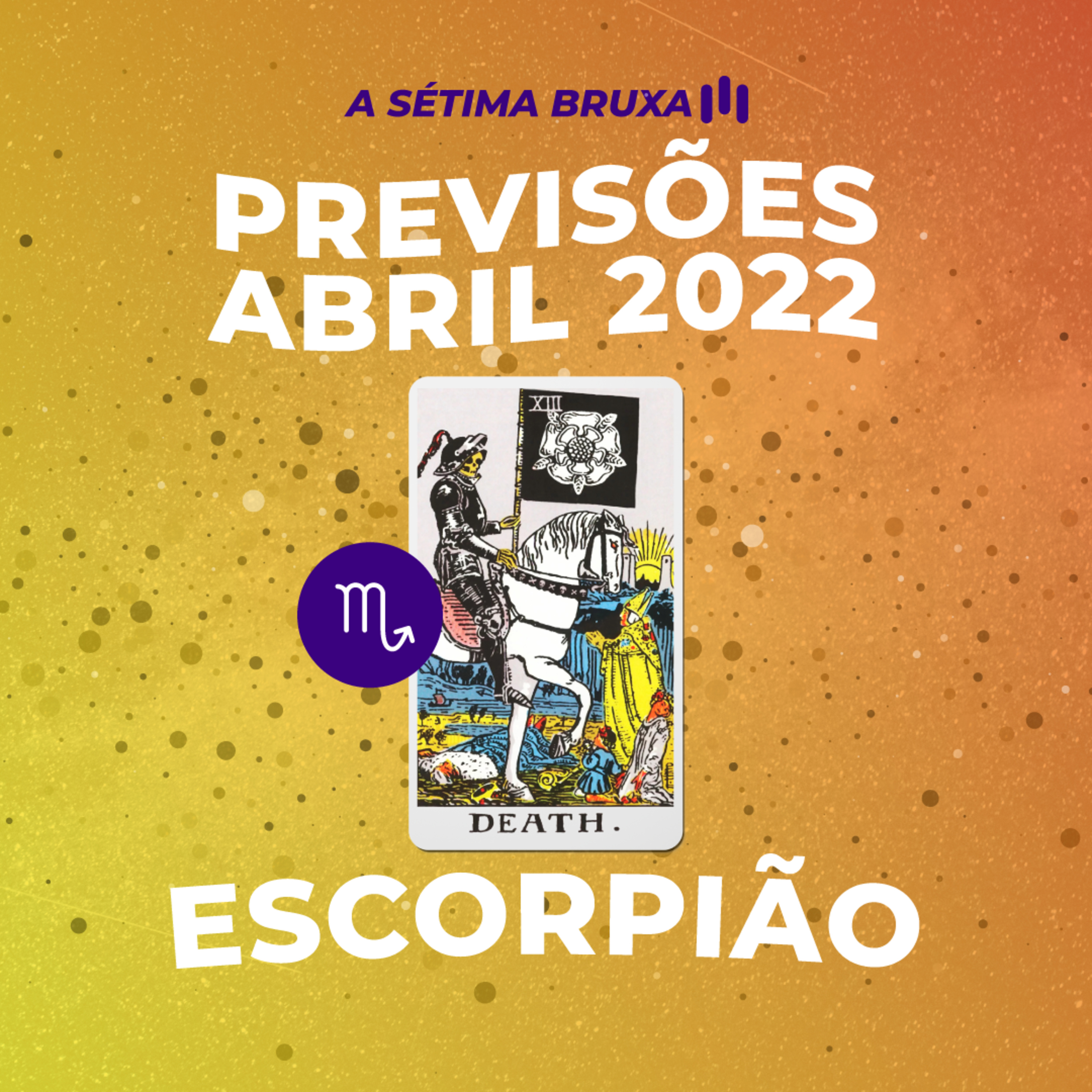 Escorpião - Abril 2022. episode artwork