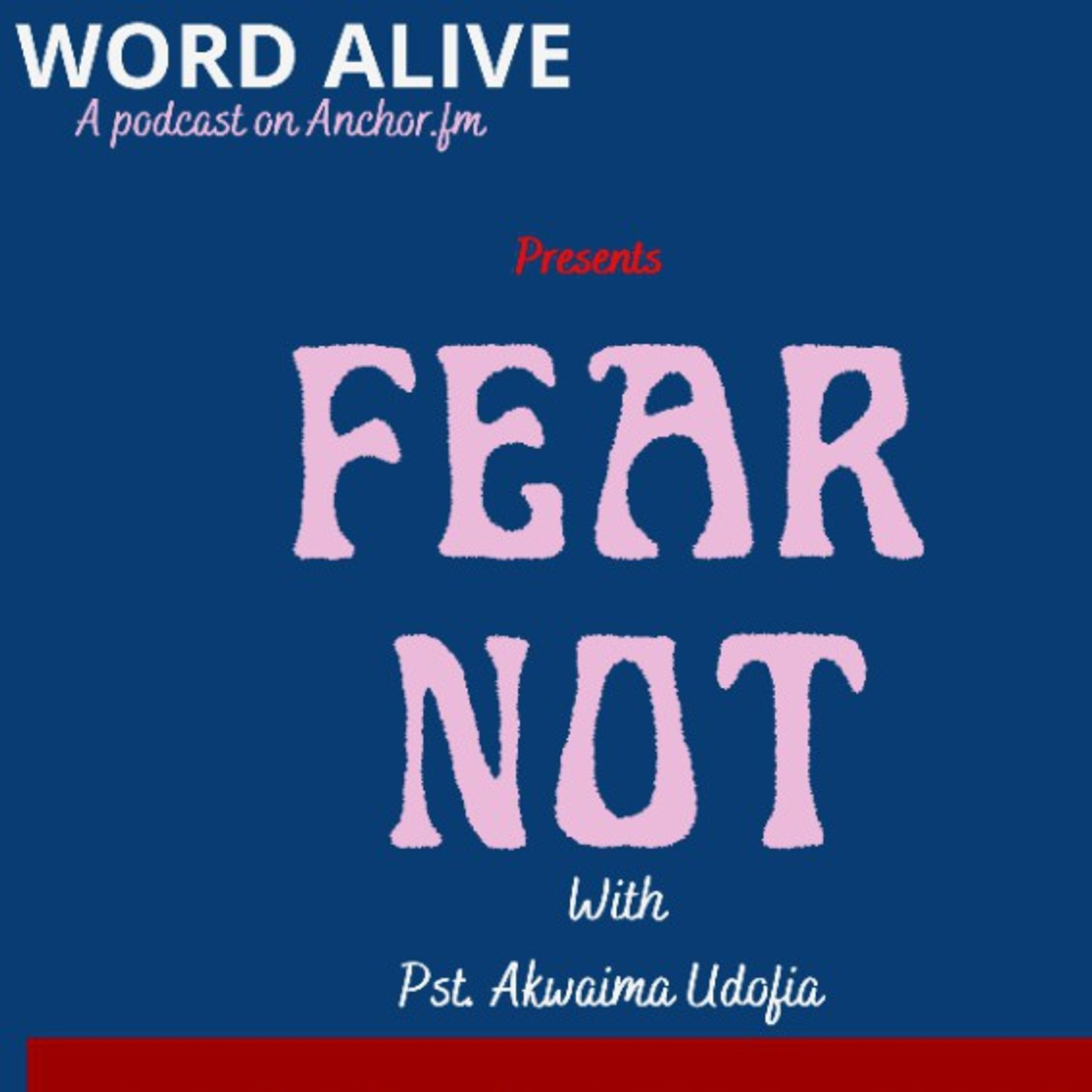 FEAR NOT  episode artwork