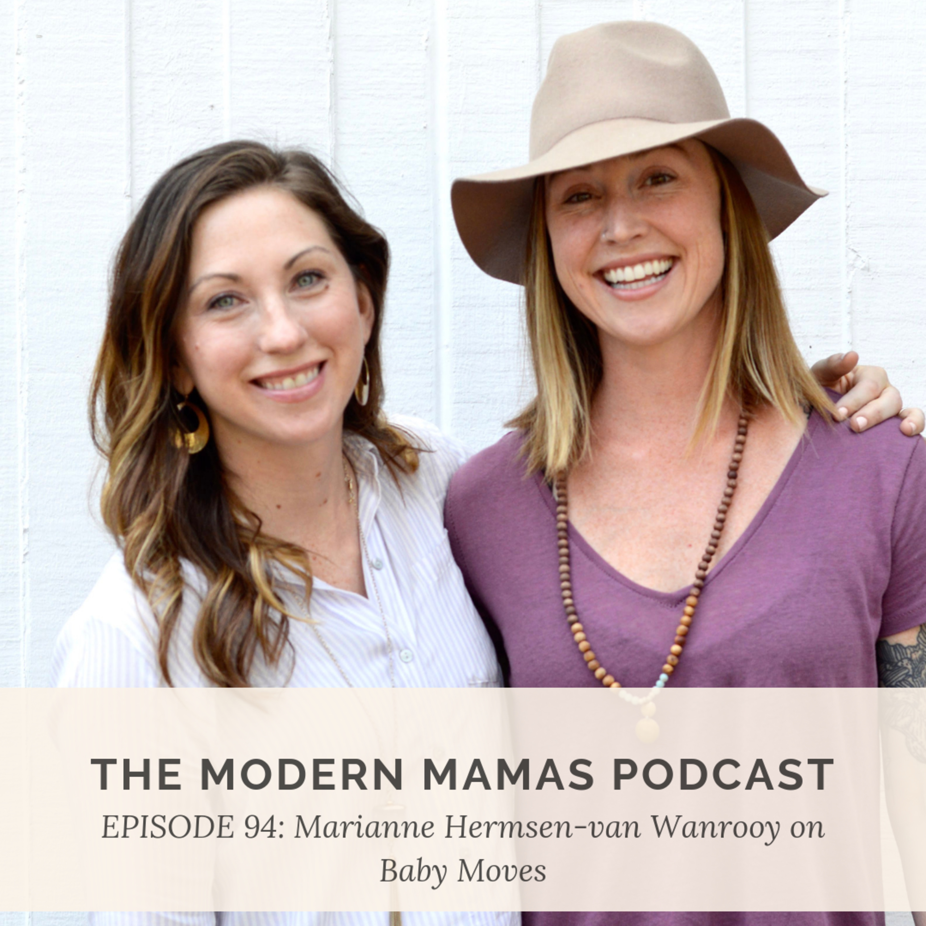 MMP Ep. 94: Marianne Hermsen-van Wanrooy on Baby Moves