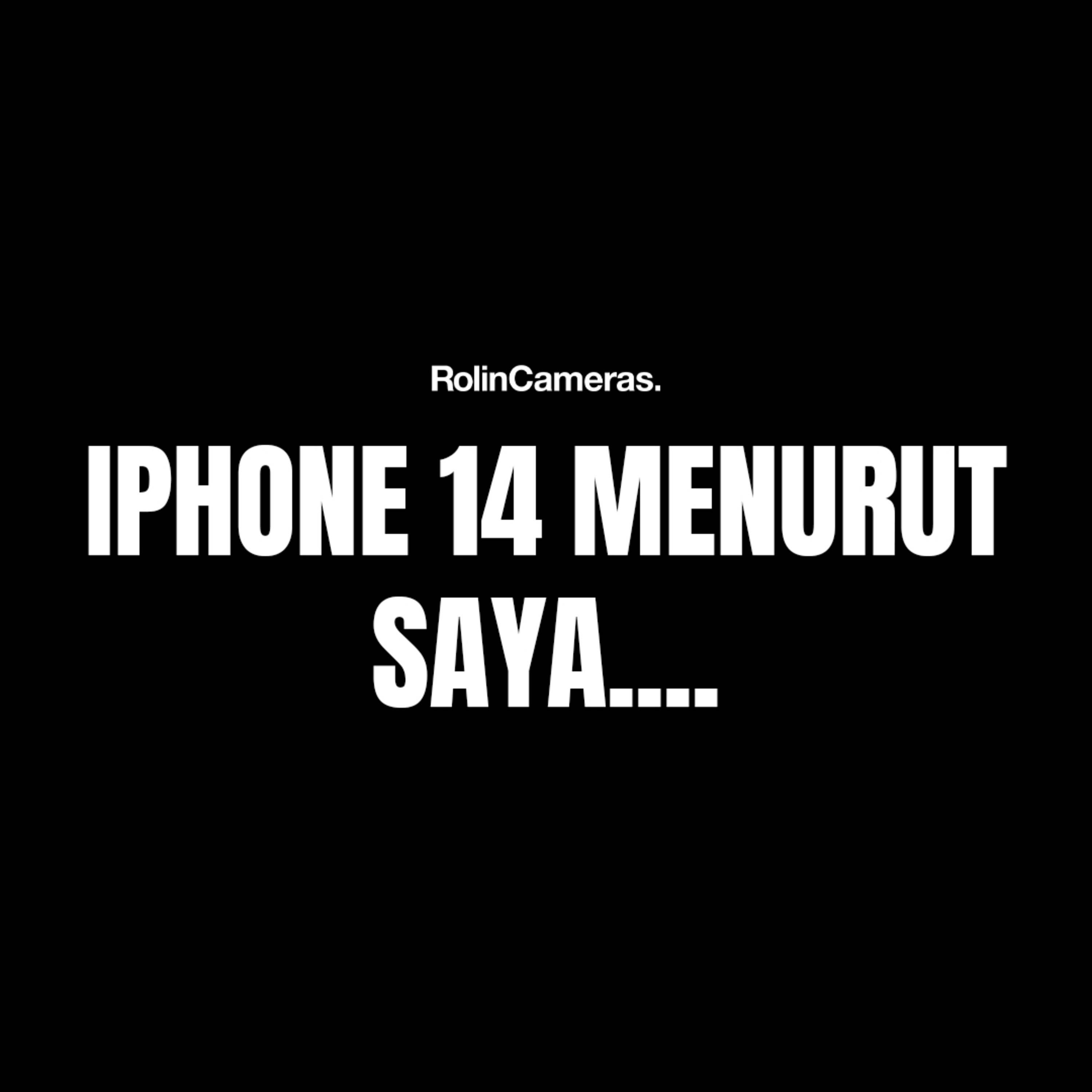Iphone 14 Menurut Saya | Sharing Fotografi Iphone 14 Menurut Saya | Sharing Fotografi