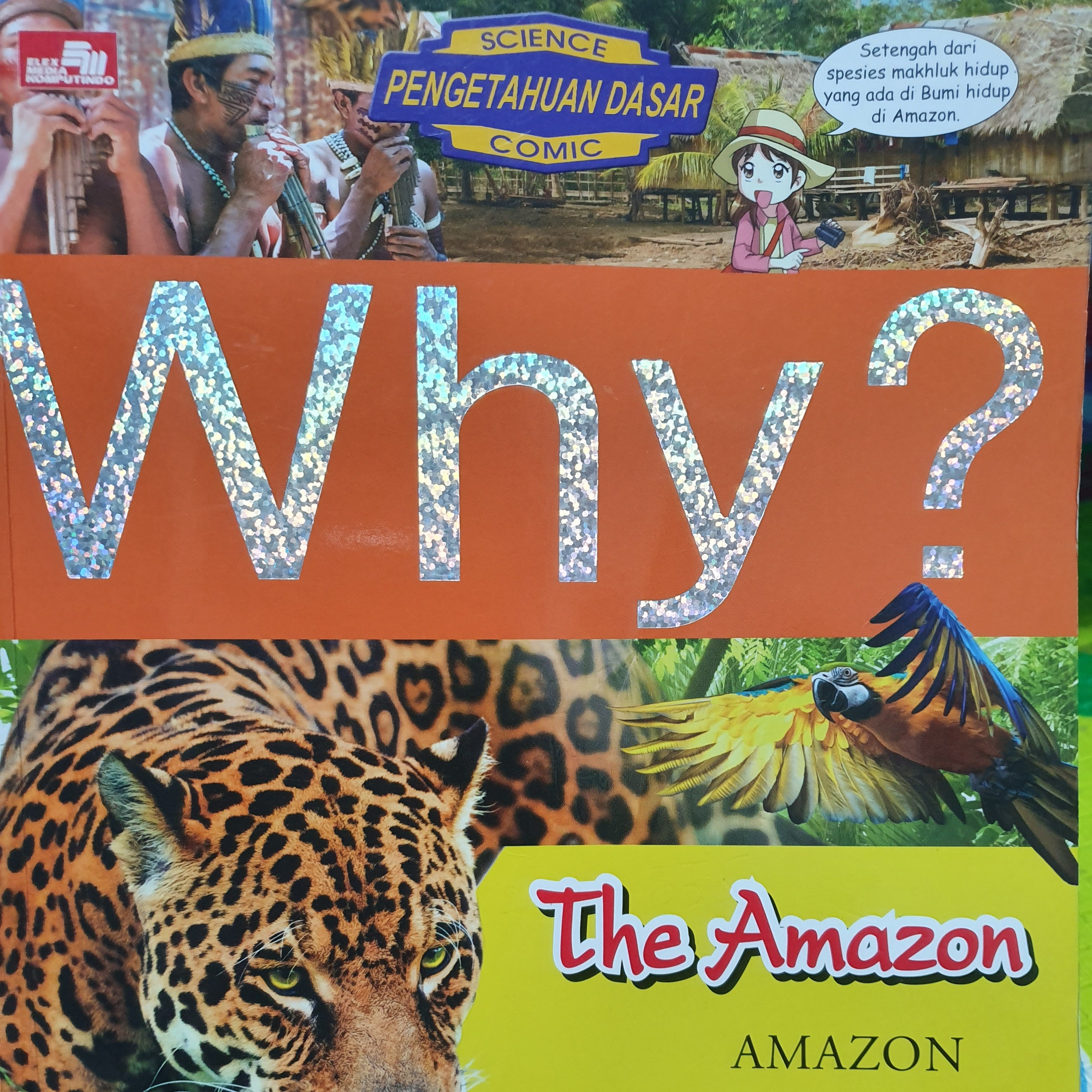 Podcast-WHY "THE AMAZON"-JadenP5-Kinderfield Depok