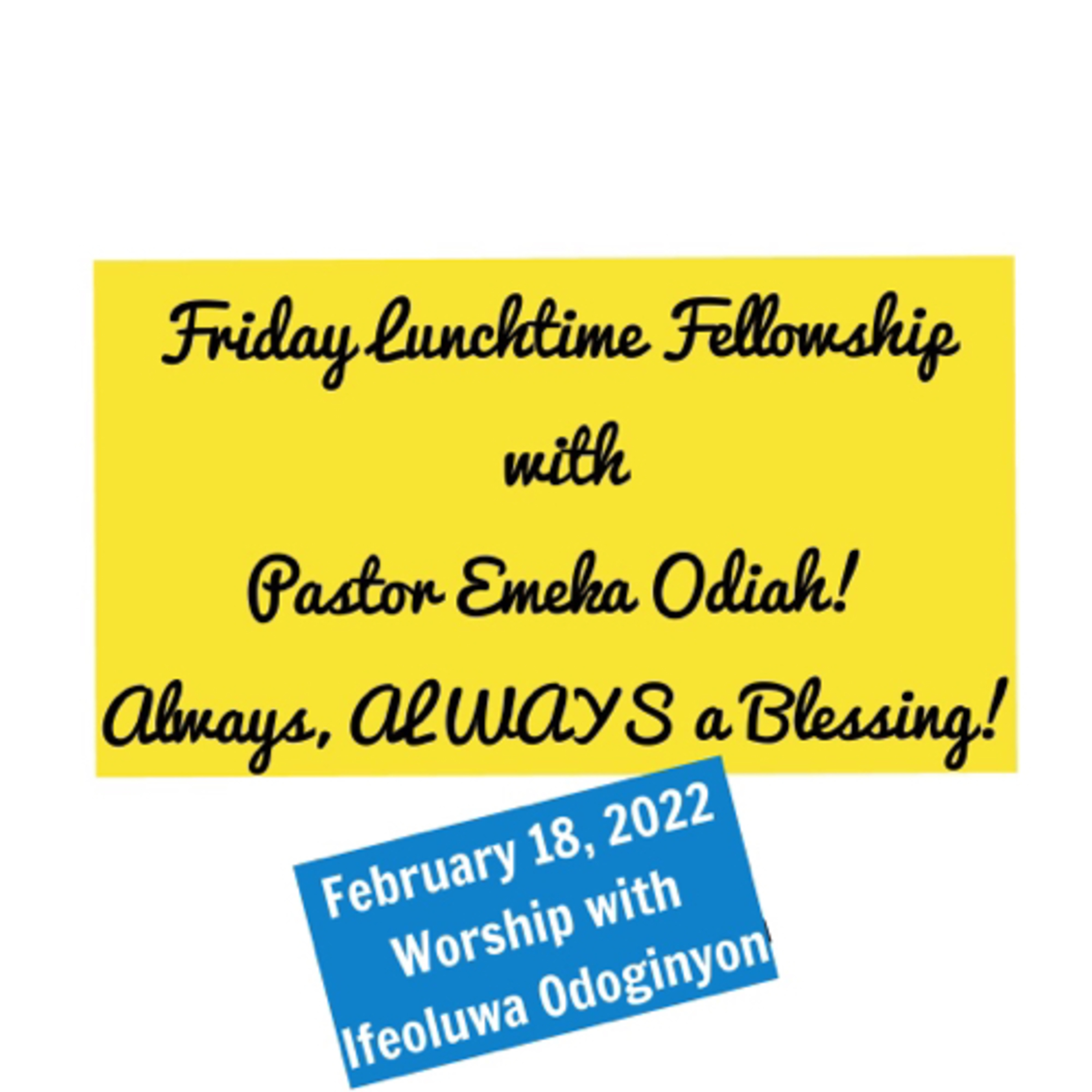 Friday Lunchtime Fellowship with Pastor Emeka Odiah: We Are GCOnes⭐️ episode artwork