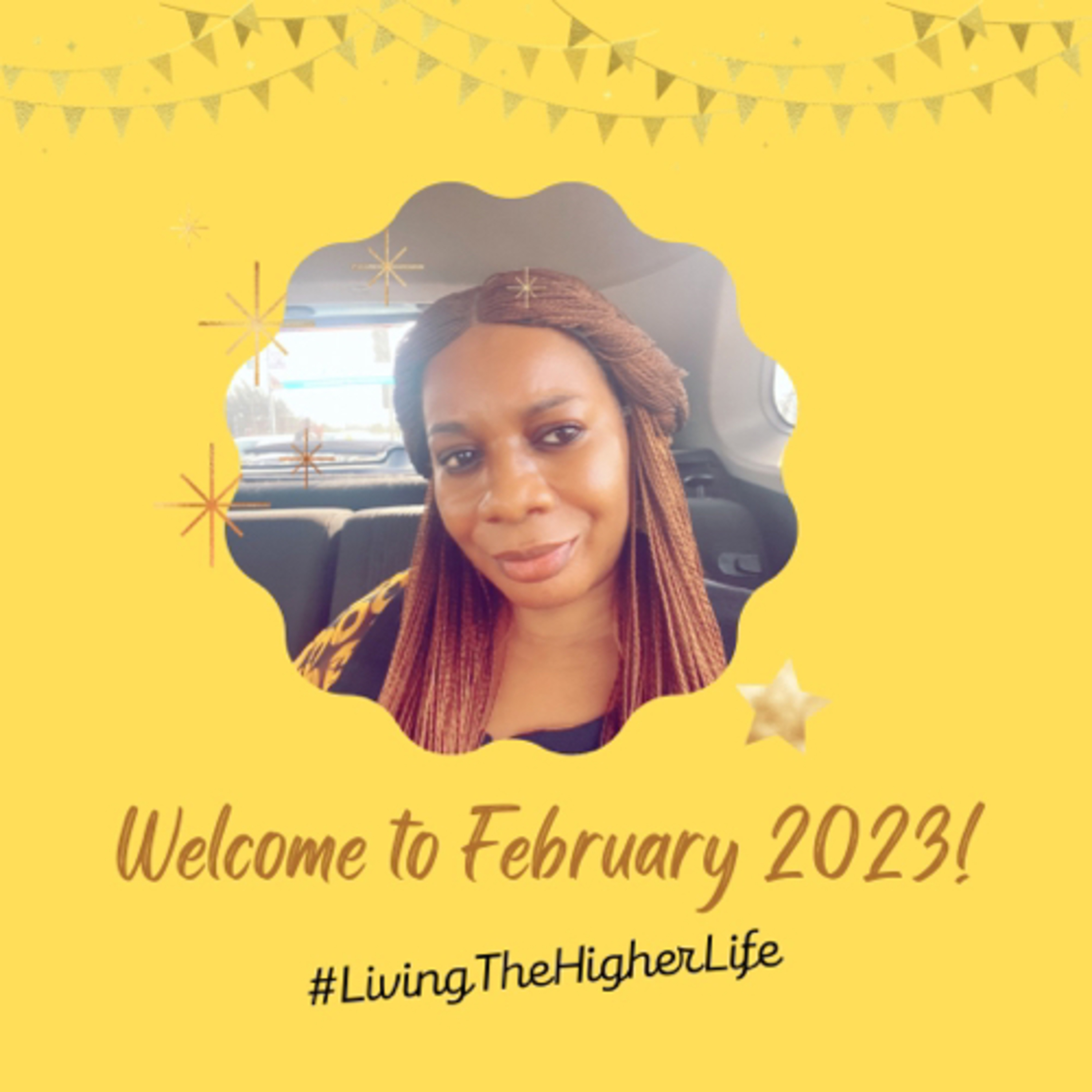 February 2023 is Here: Let’s Live The Higher Life Together!  episode artwork