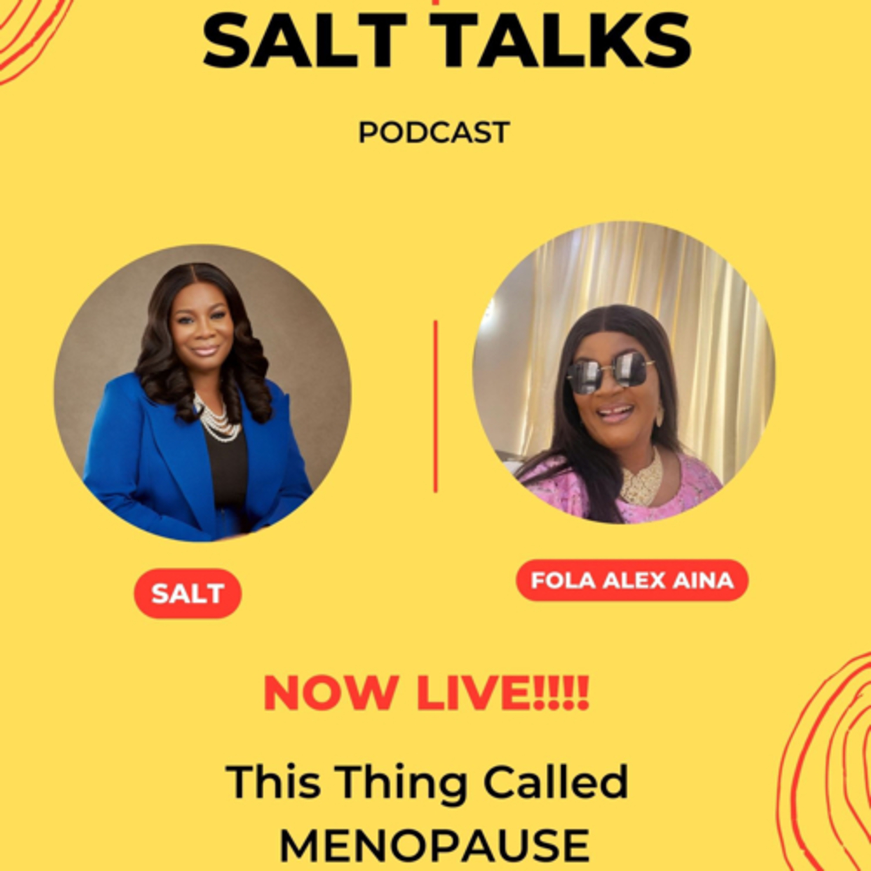 Salt Talks About This Thing Called Menopause with Fola Alex-Aina. episode artwork