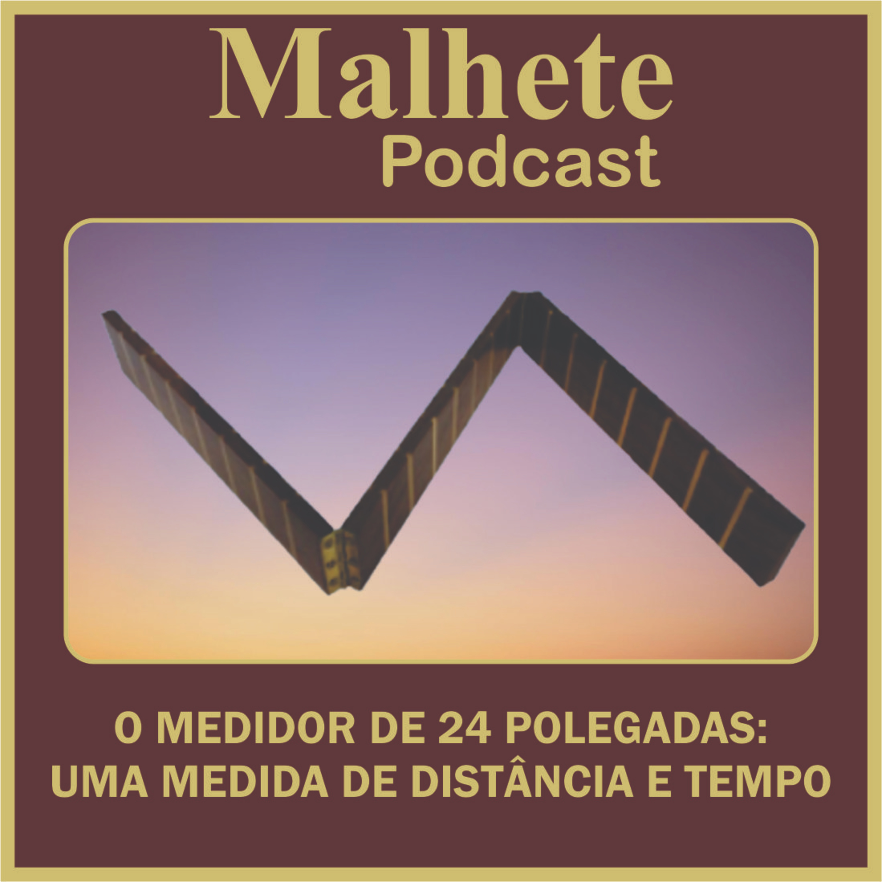 Malhete Podcast