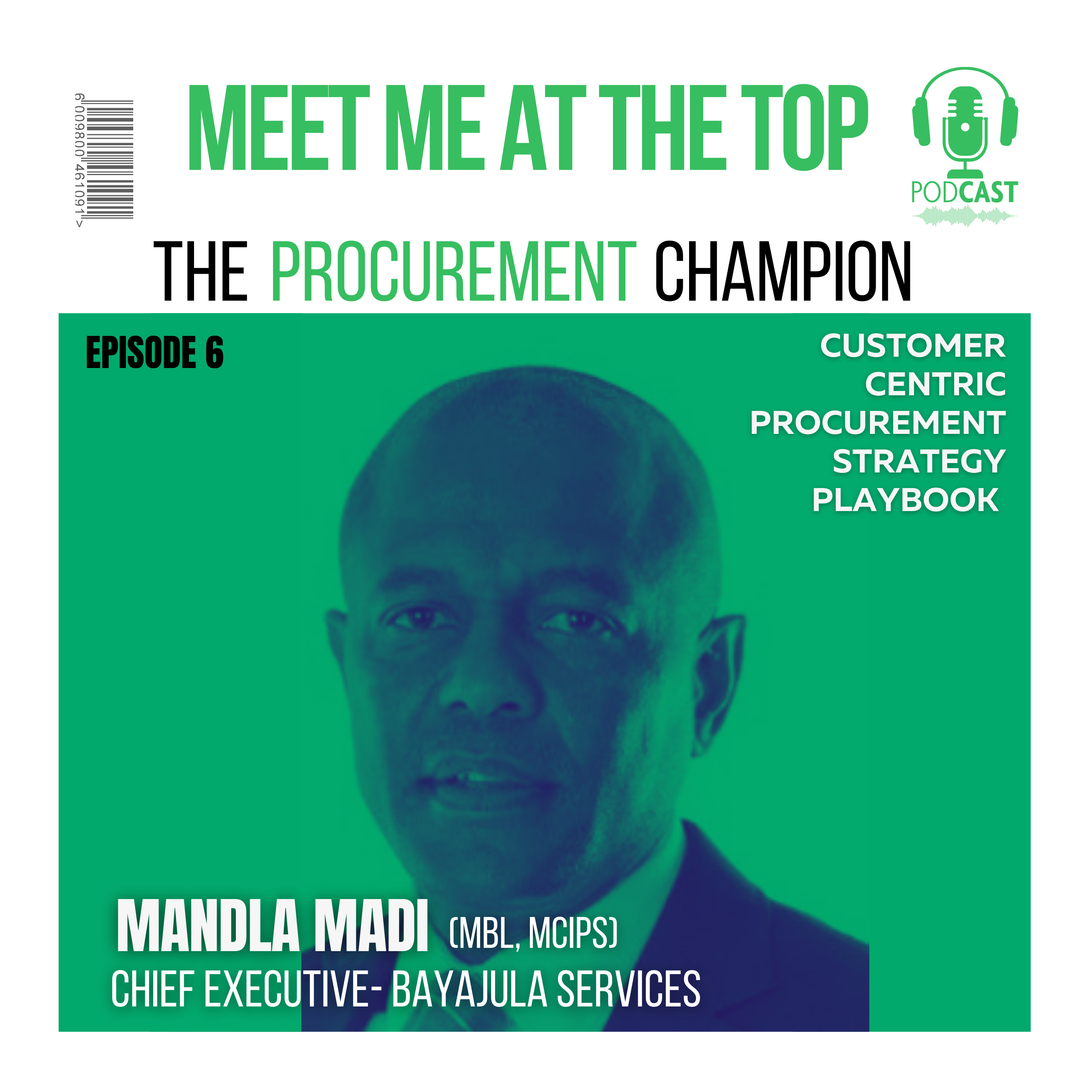 Meet Mandla Madi (MBL, MCIPS), The Procurement Champion