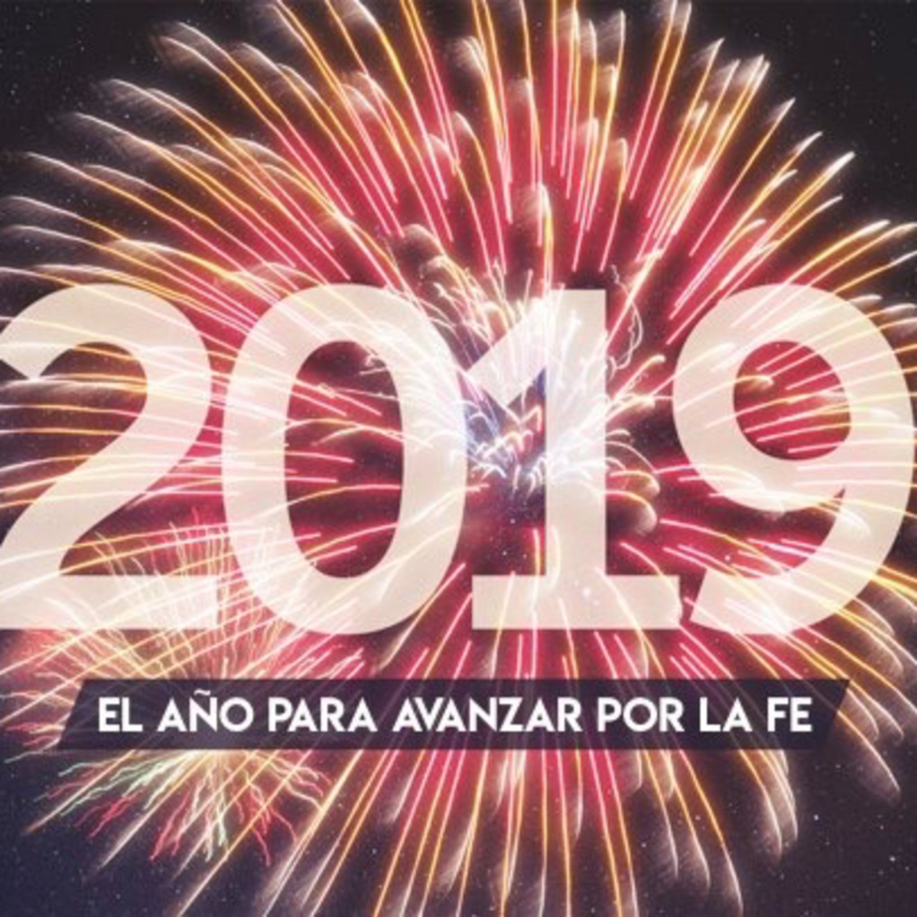 2019: Avancemos por la Fe  episode artwork