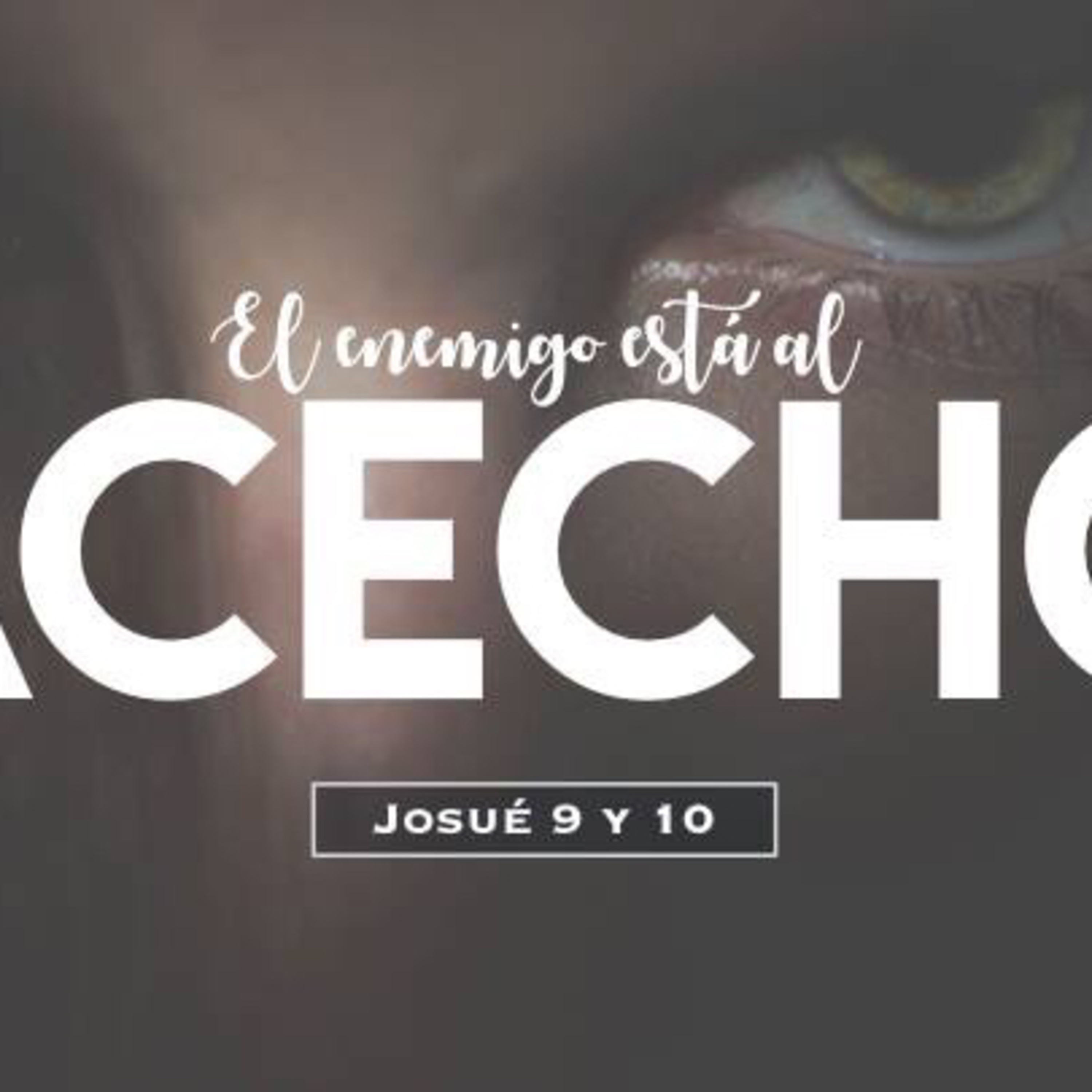 El enemigo está al acecho (Josué 9-10:28)  episode artwork