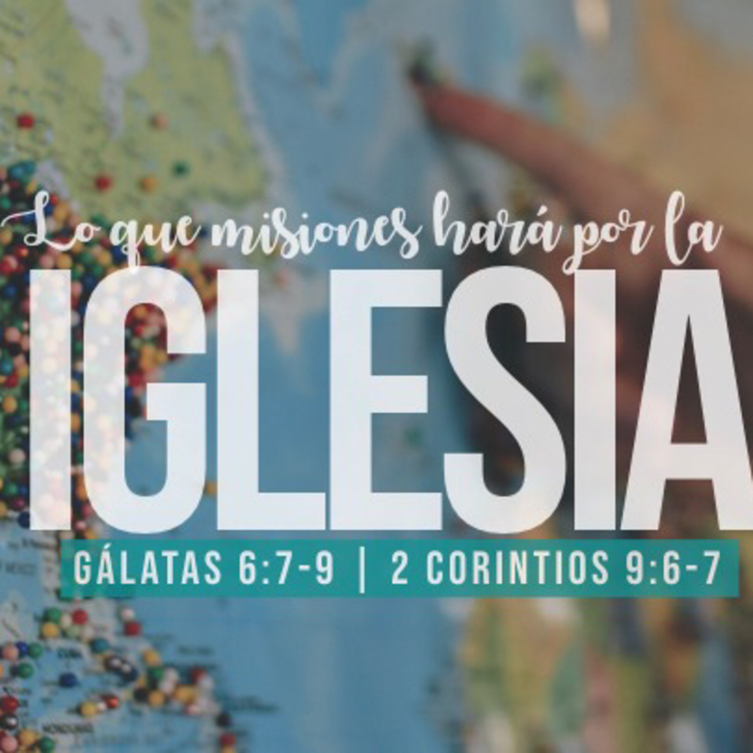 Conferencia Misionera: Lo que misiones puede hacer por la iglesia local (Gálatas 6:6-9) episode artwork