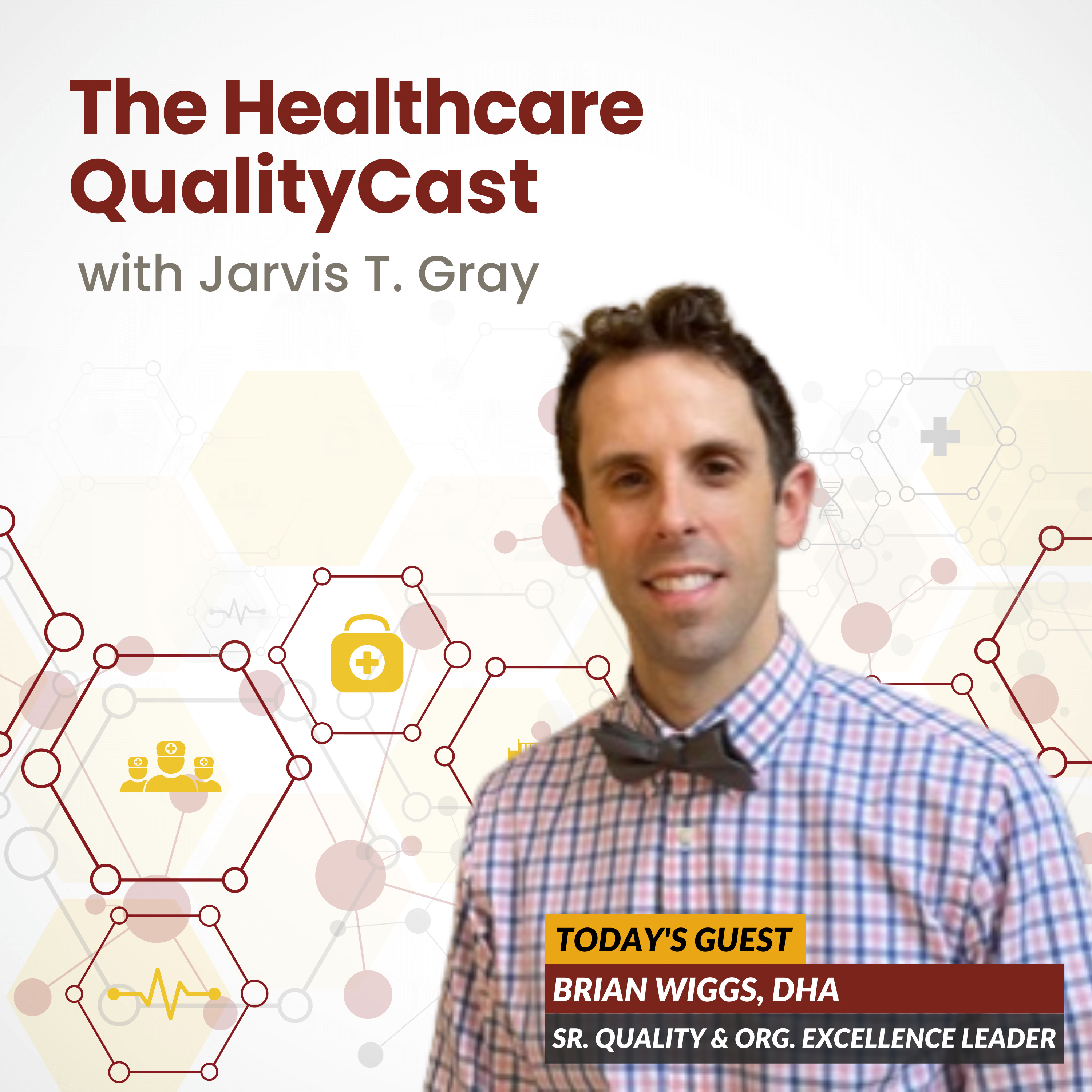 The Healthcare QualityCast