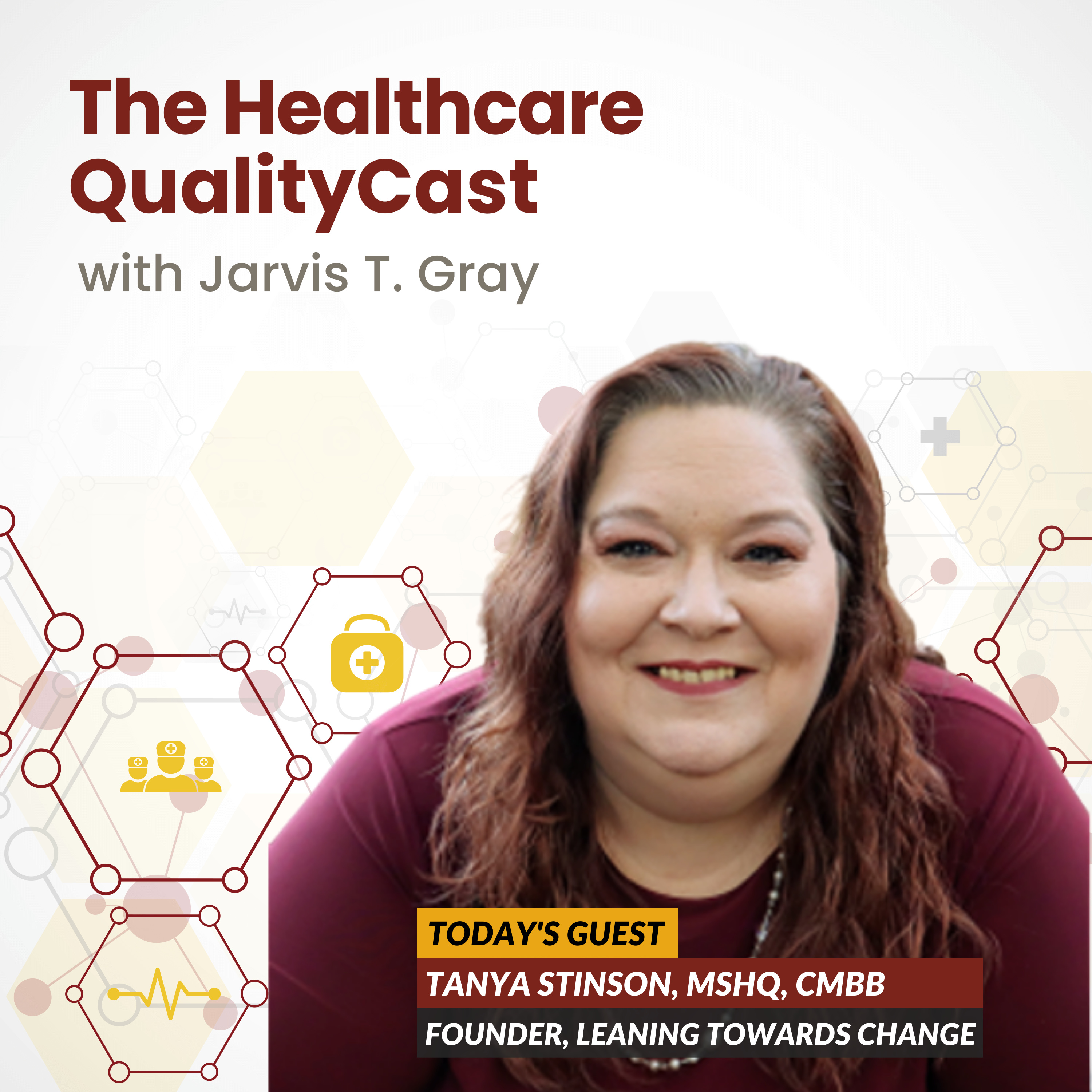 The Healthcare QualityCast