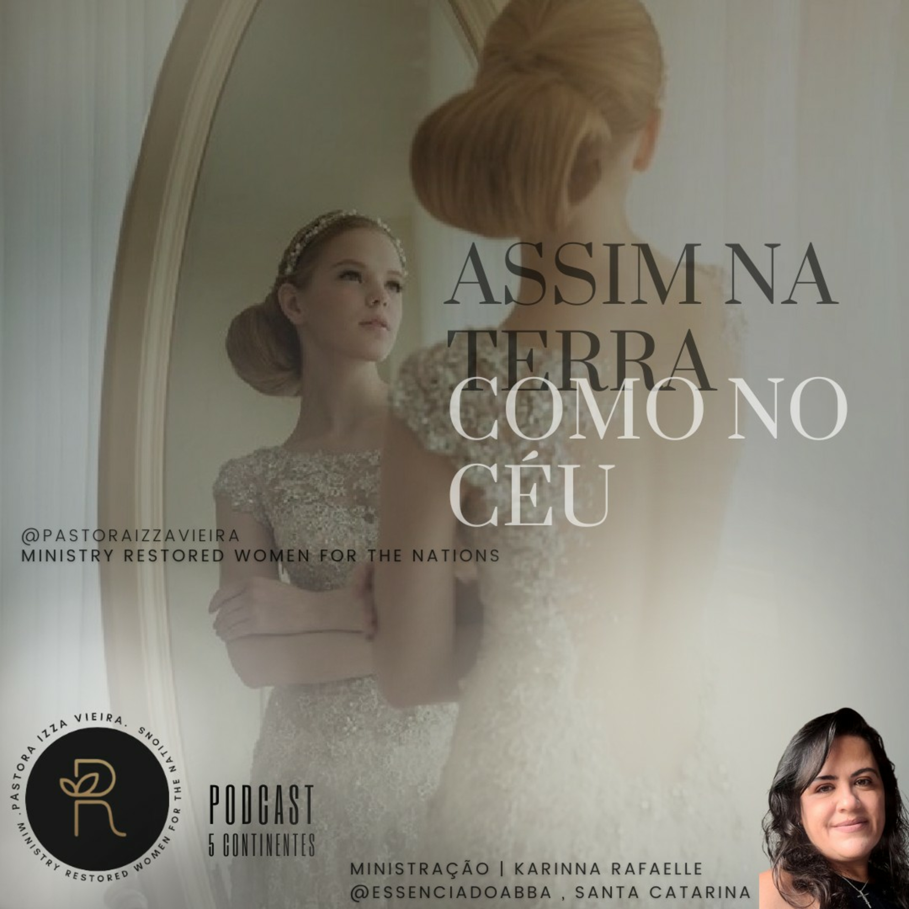 REVESTIDAS DE AUTORIDADE DO CÉU PARA CHAMAR A EXISTÊNCIA NA TERRA episode artwork