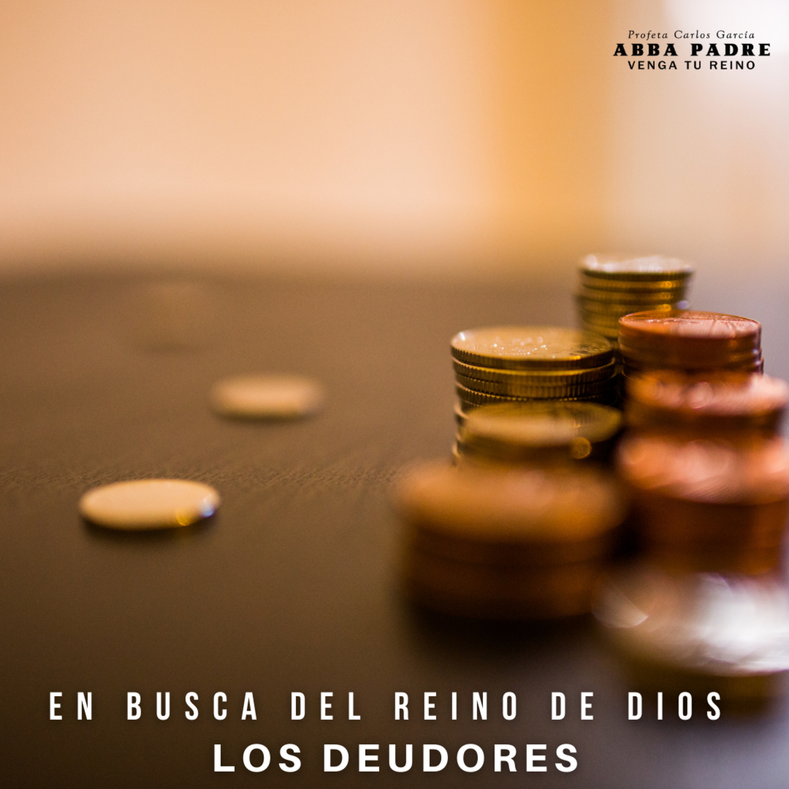 Parábola de los Deudores | En busca del Reino | Episodio 11 episode artwork