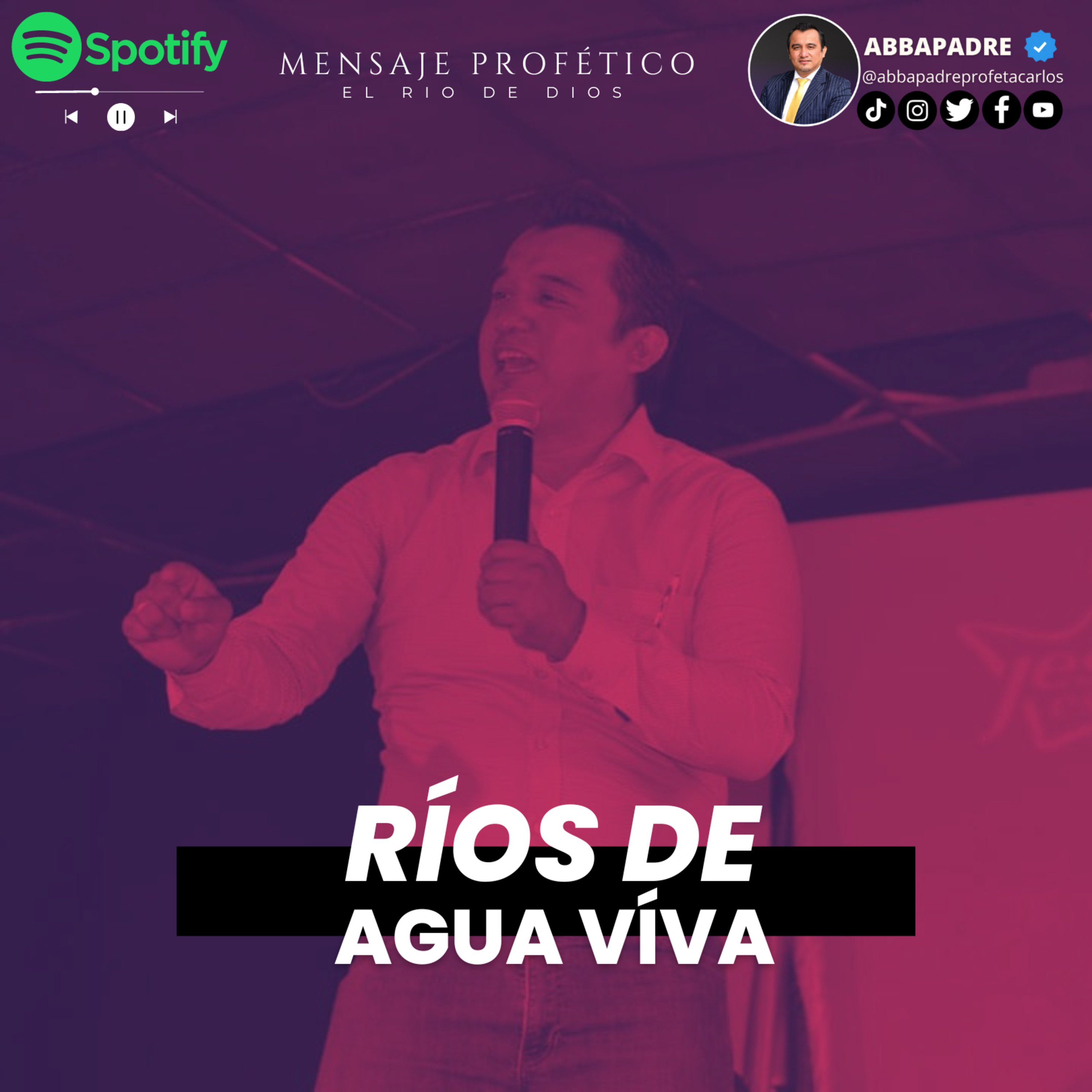 Rios de Agua Viva - El Rio de Dios E2 - Mensaje Profetico episode artwork
