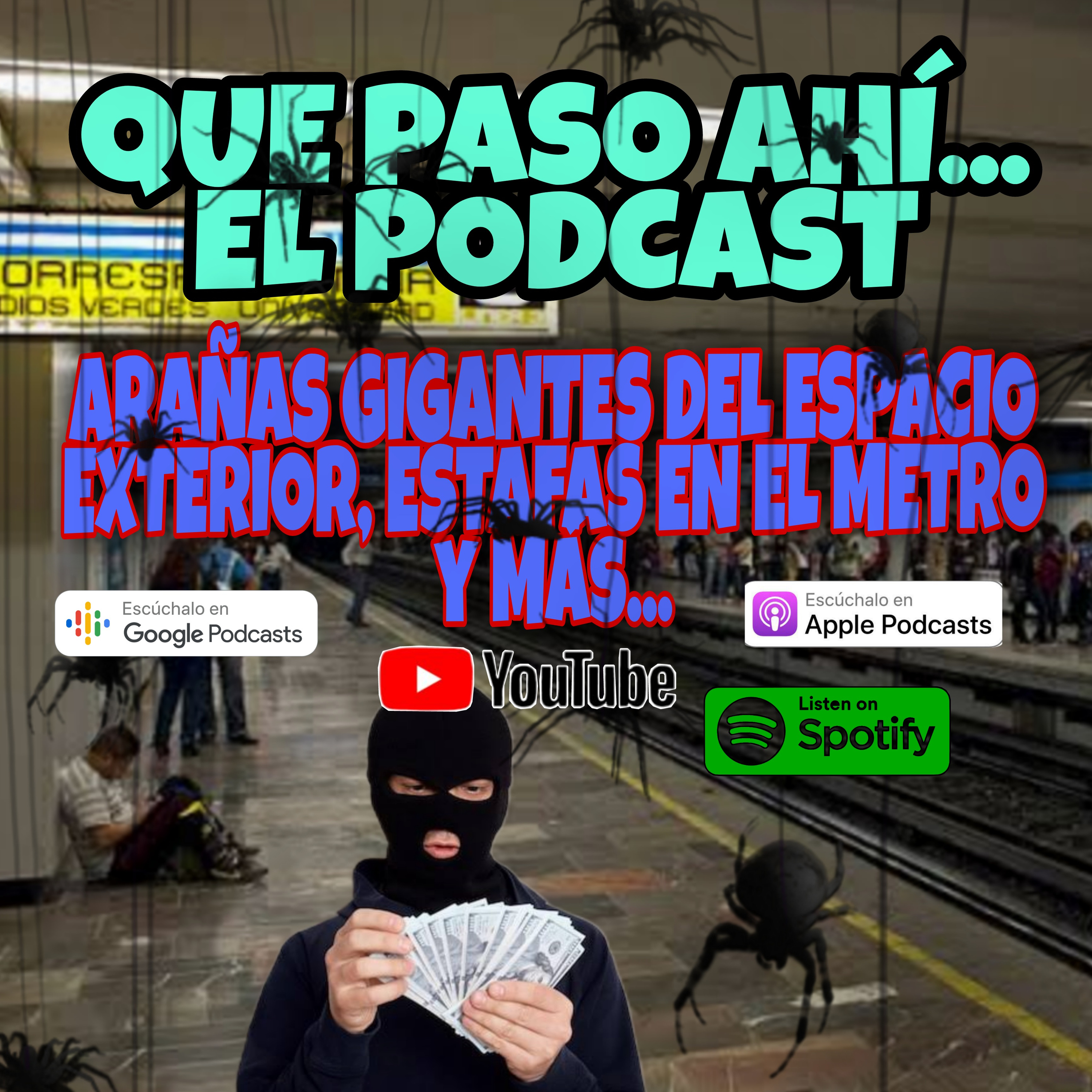 QUE PASO AHI CON LAS ARAÑAS GIGANTES DE MARTE, ESTAFAS DEL METRO CDMX Y COMO AHUYENTAR CHINCHES