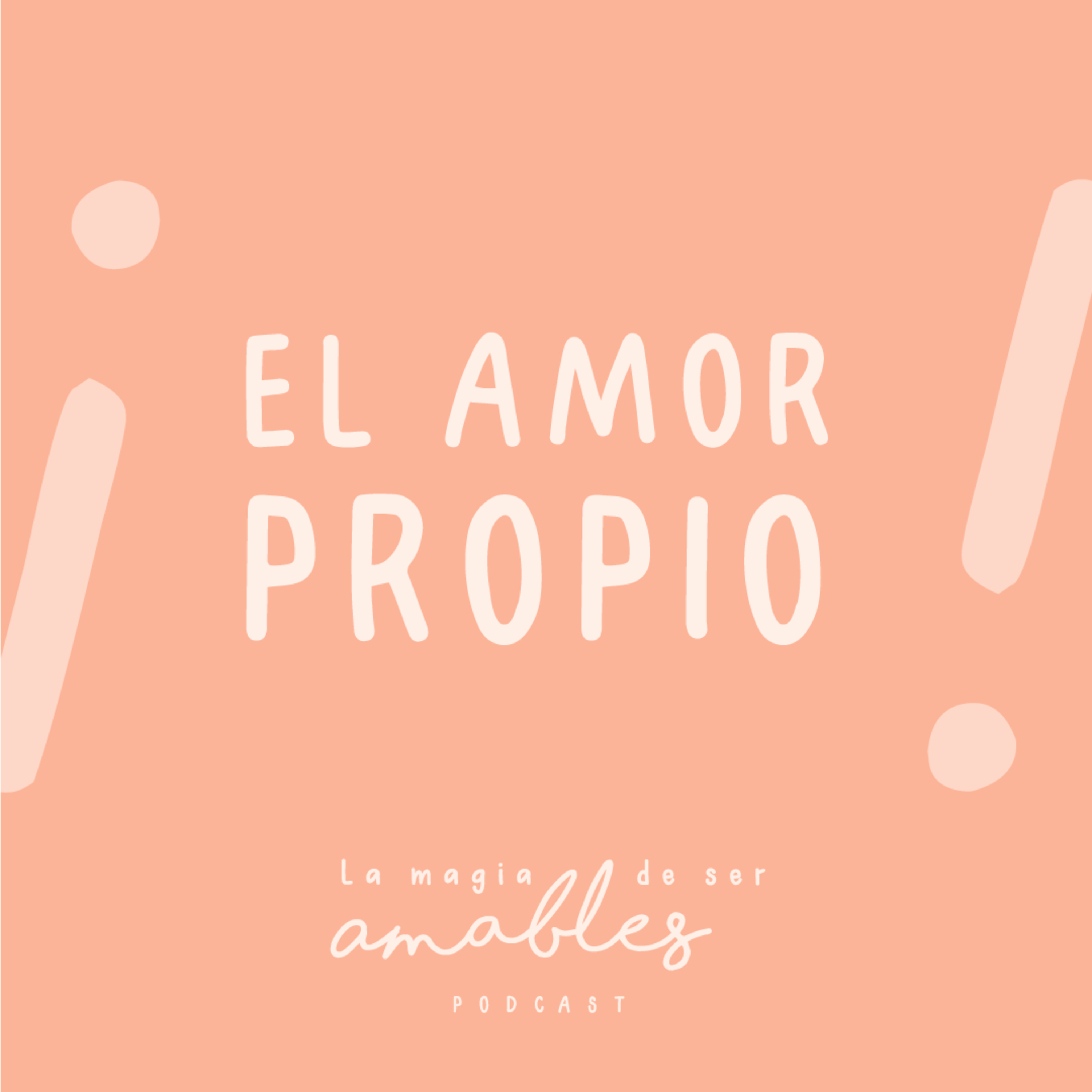 T1. E3 - El amor propio episode artwork