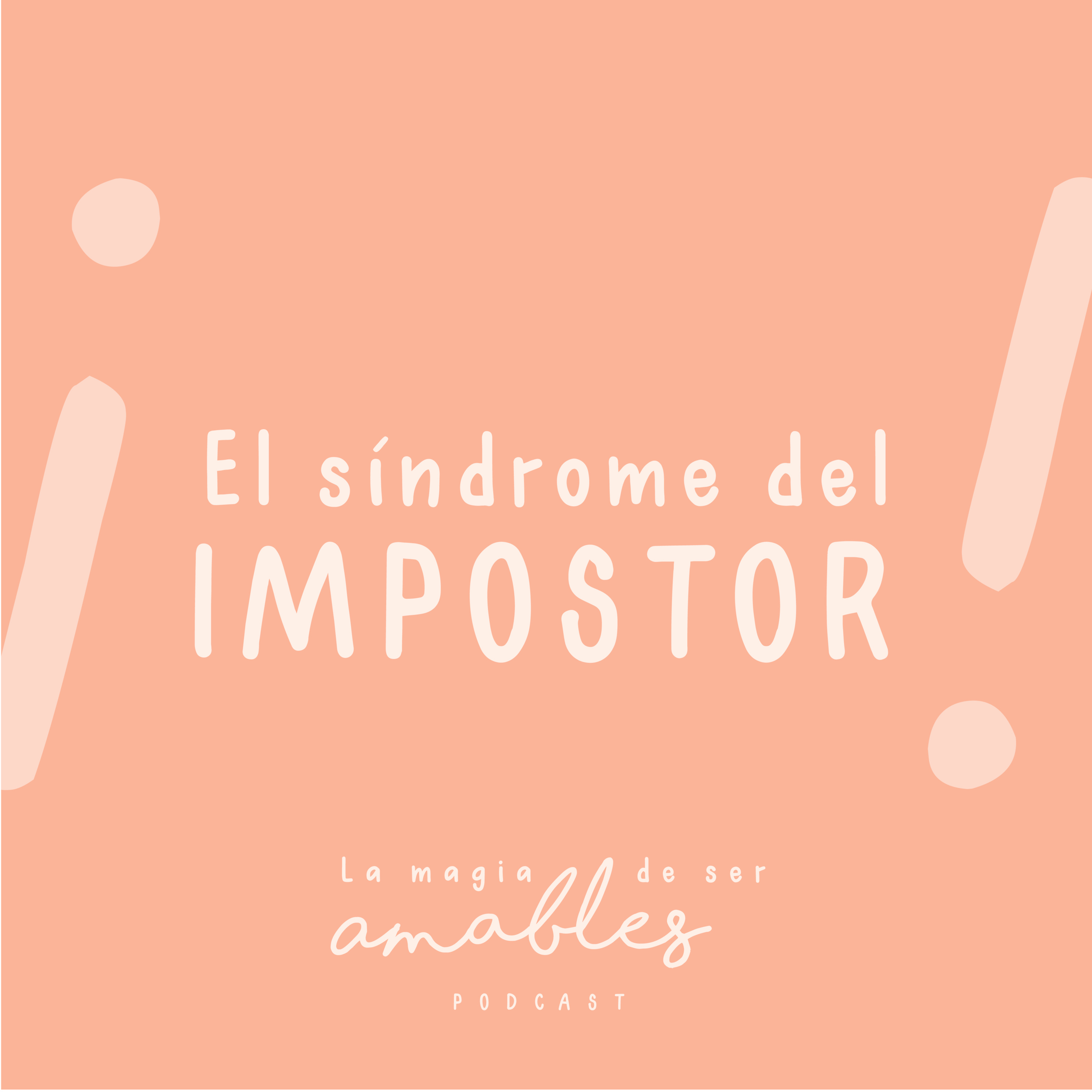 T1. E8 - El Síndrome del impostor episode artwork