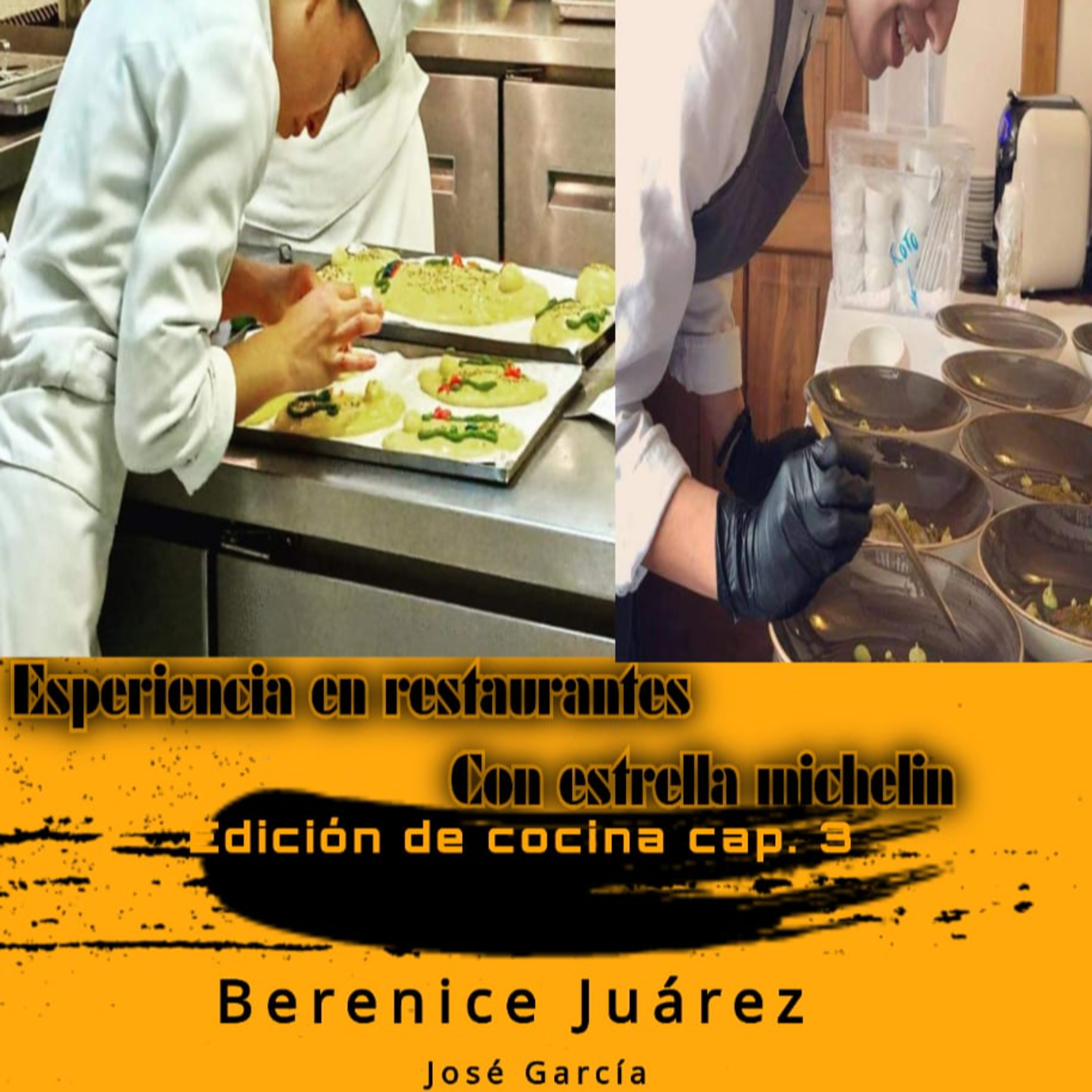 sidi podcast ft Berenice Juárez - experiencia en restaurante estrella Michelin cap. 3 edición de cocina #8 episode artwork