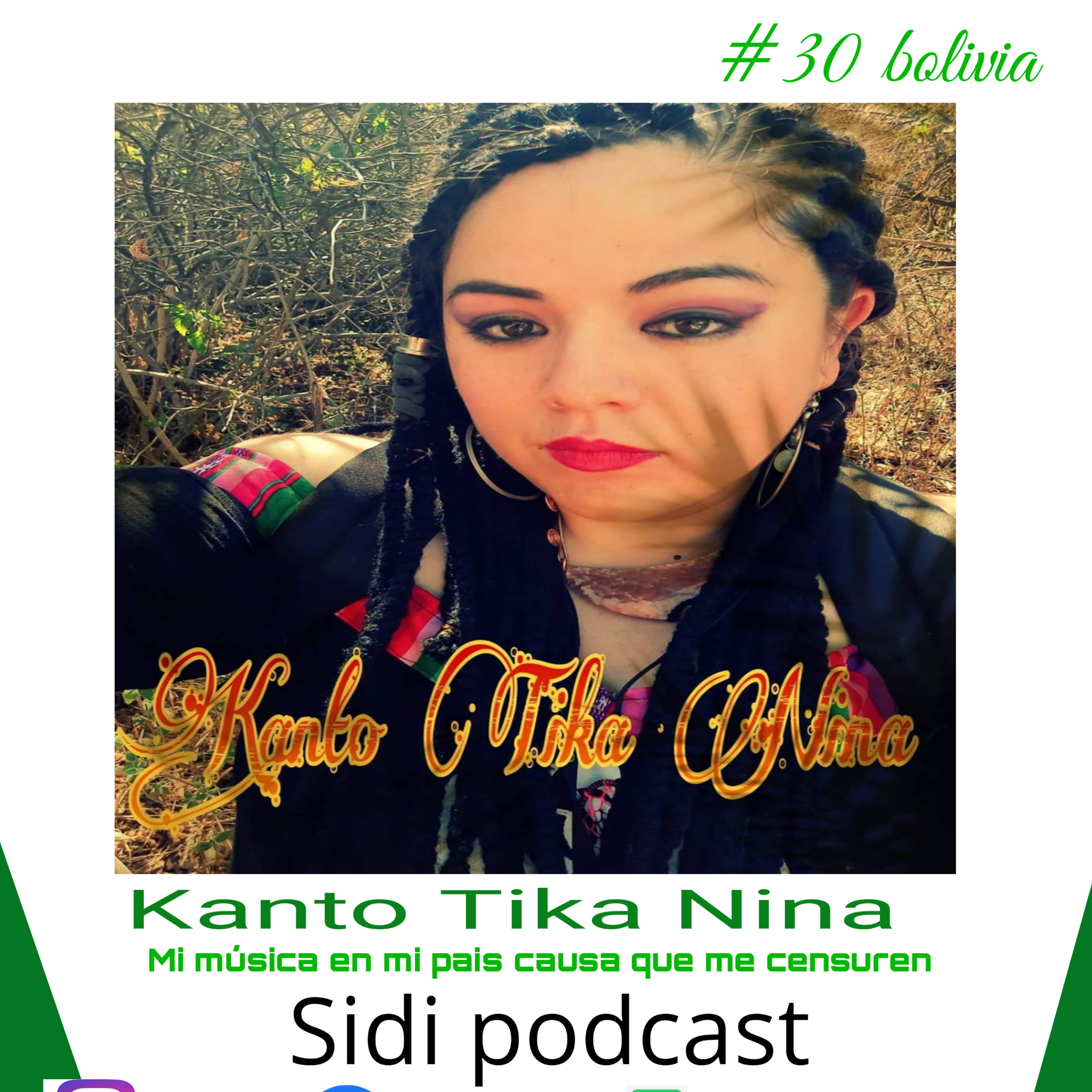 sidi podcast - Kanto Tika Nina mi musica en mi pías causa que me censuren #30 episode artwork