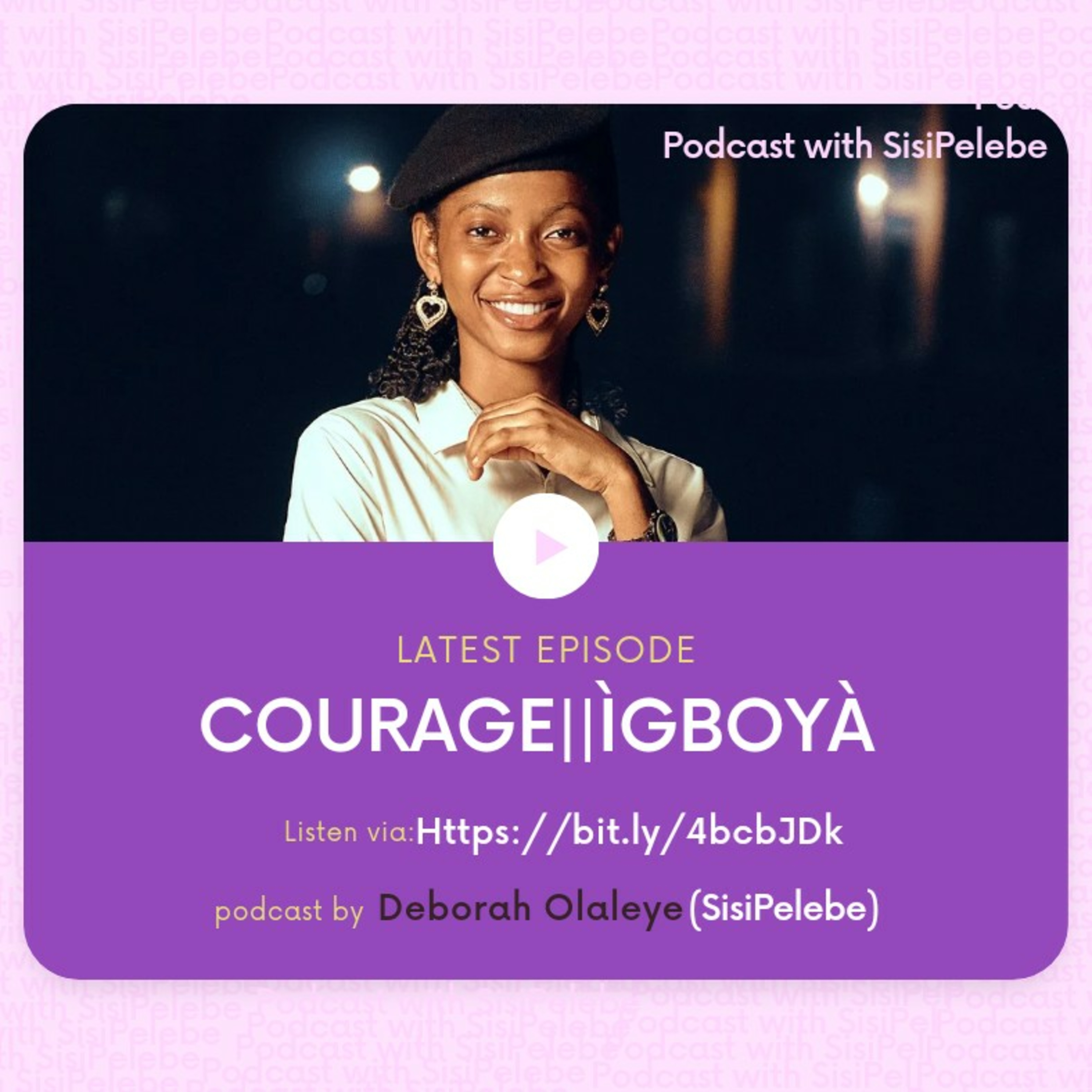ÌGBOYÀ || COURAGE episode artwork