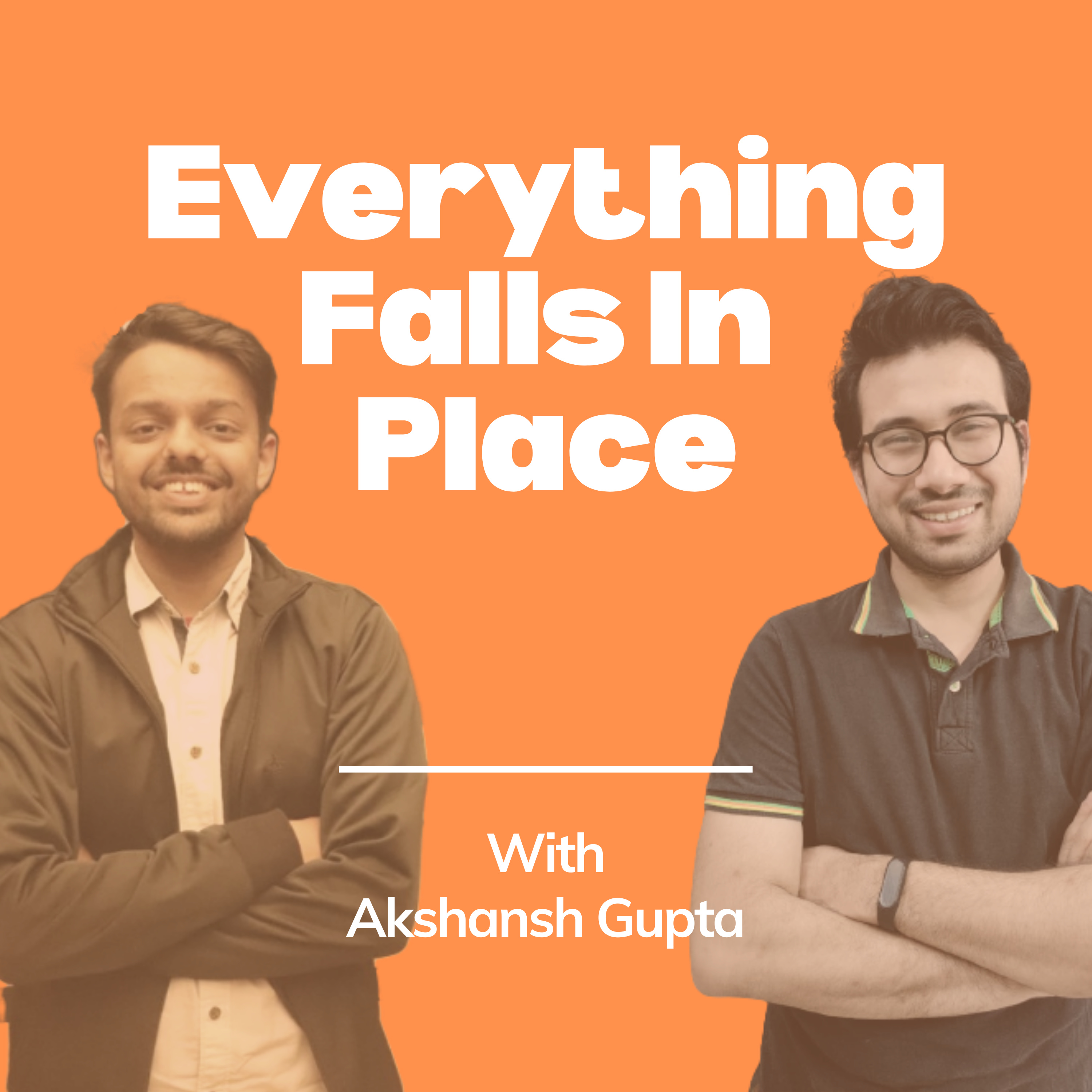 Everything Falls In Place