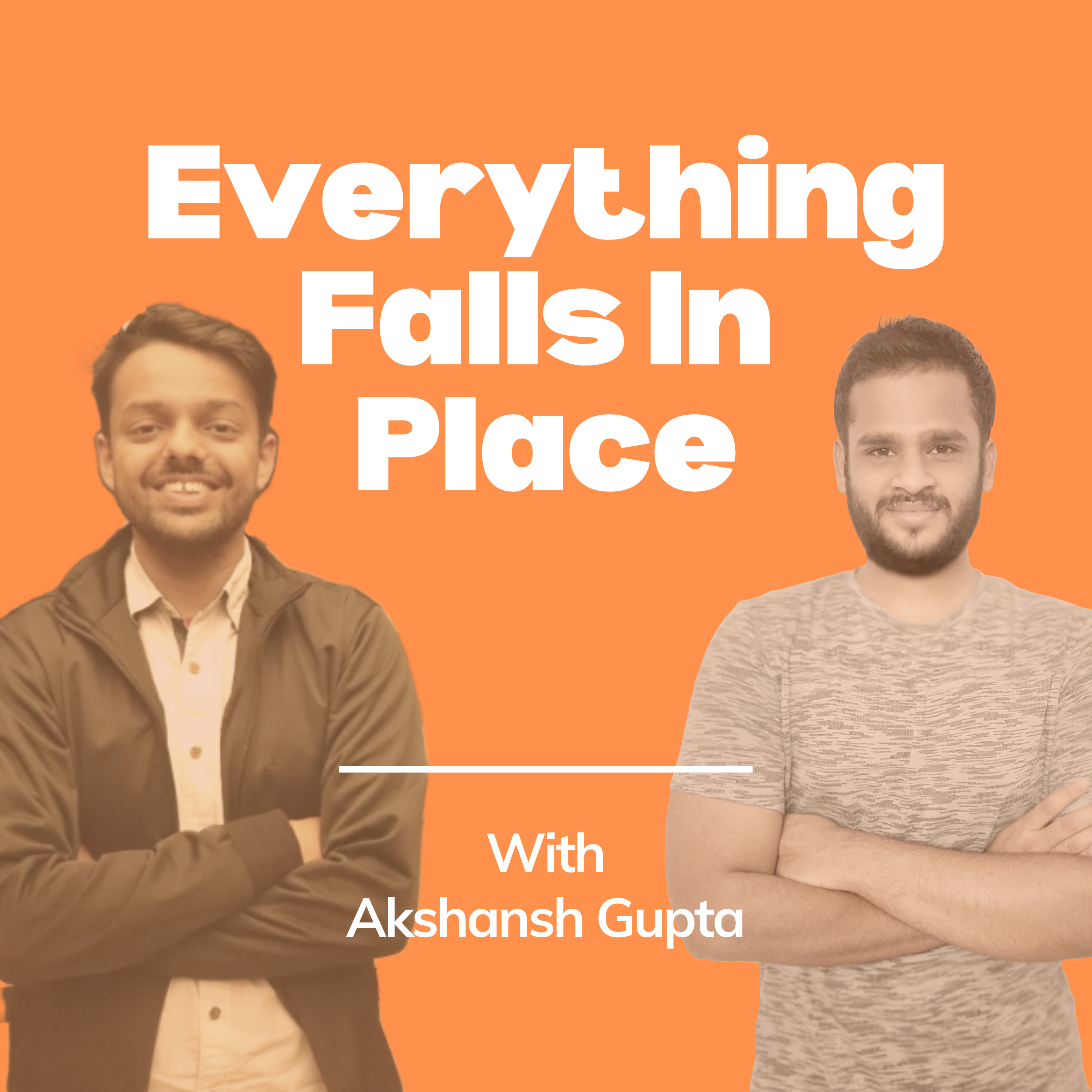 Everything Falls In Place