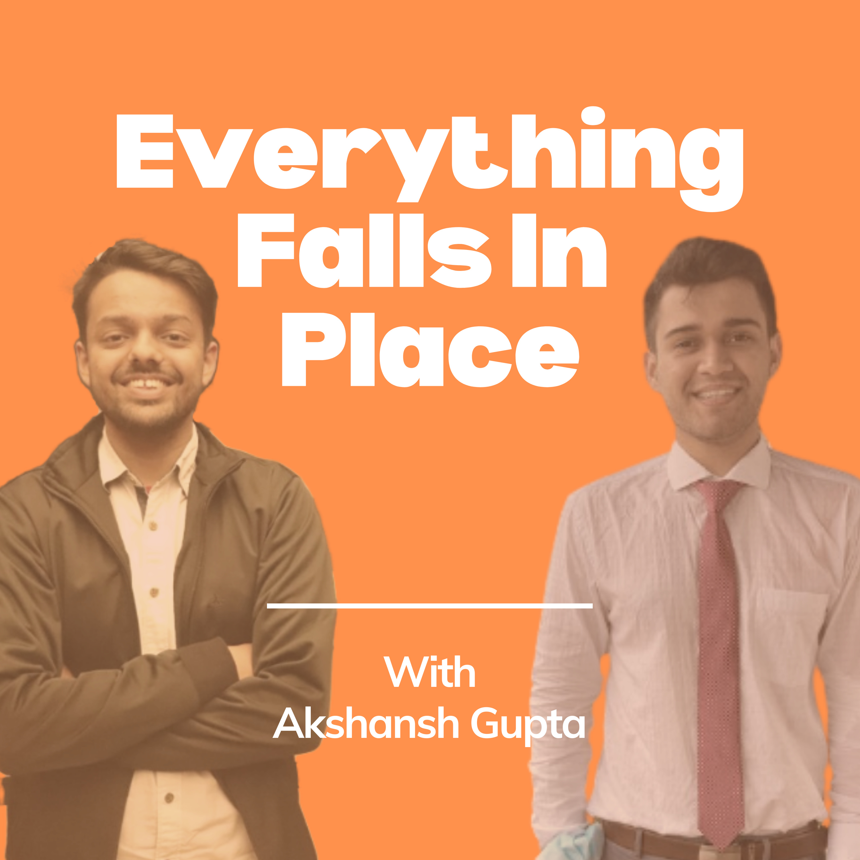 Everything Falls In Place