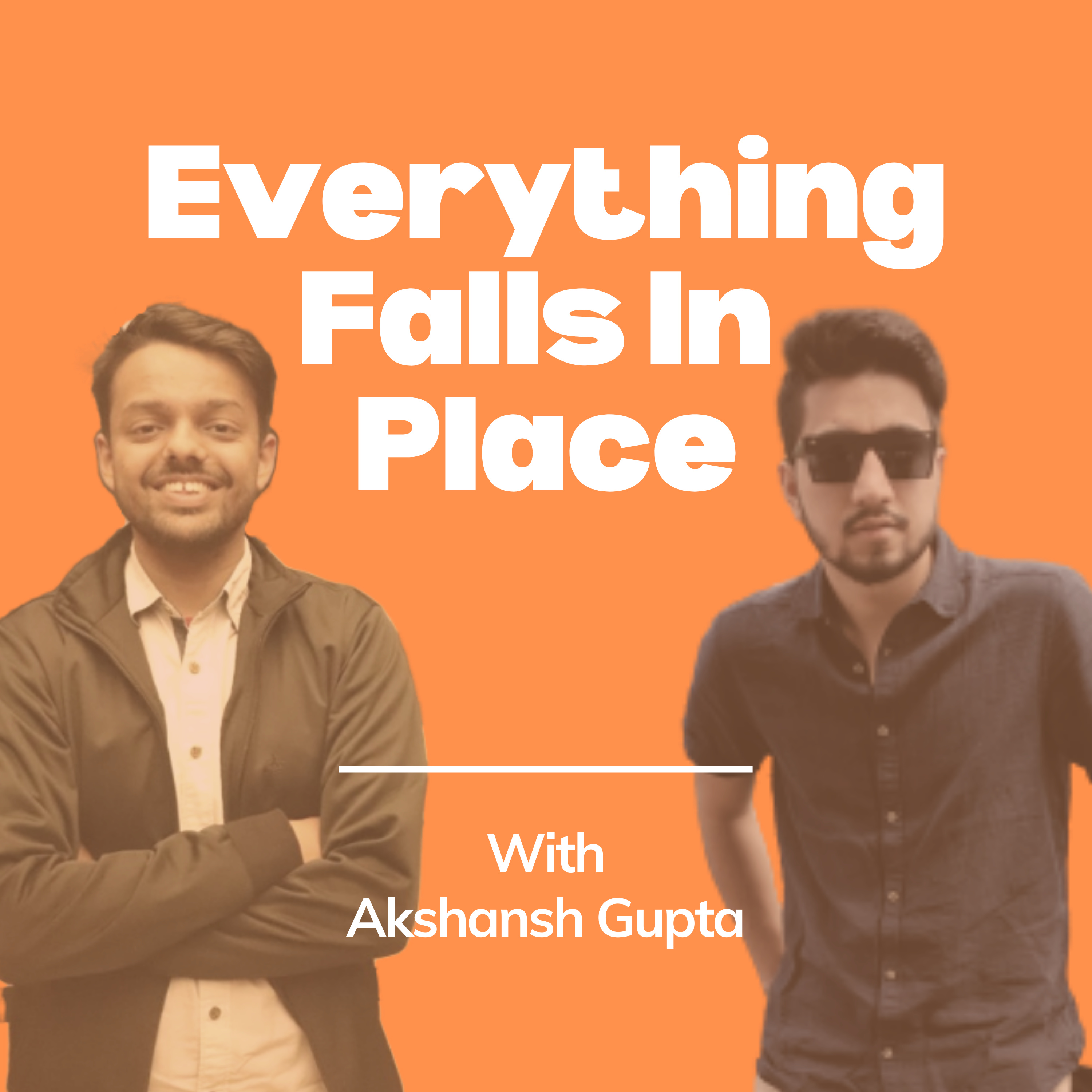 Everything Falls In Place