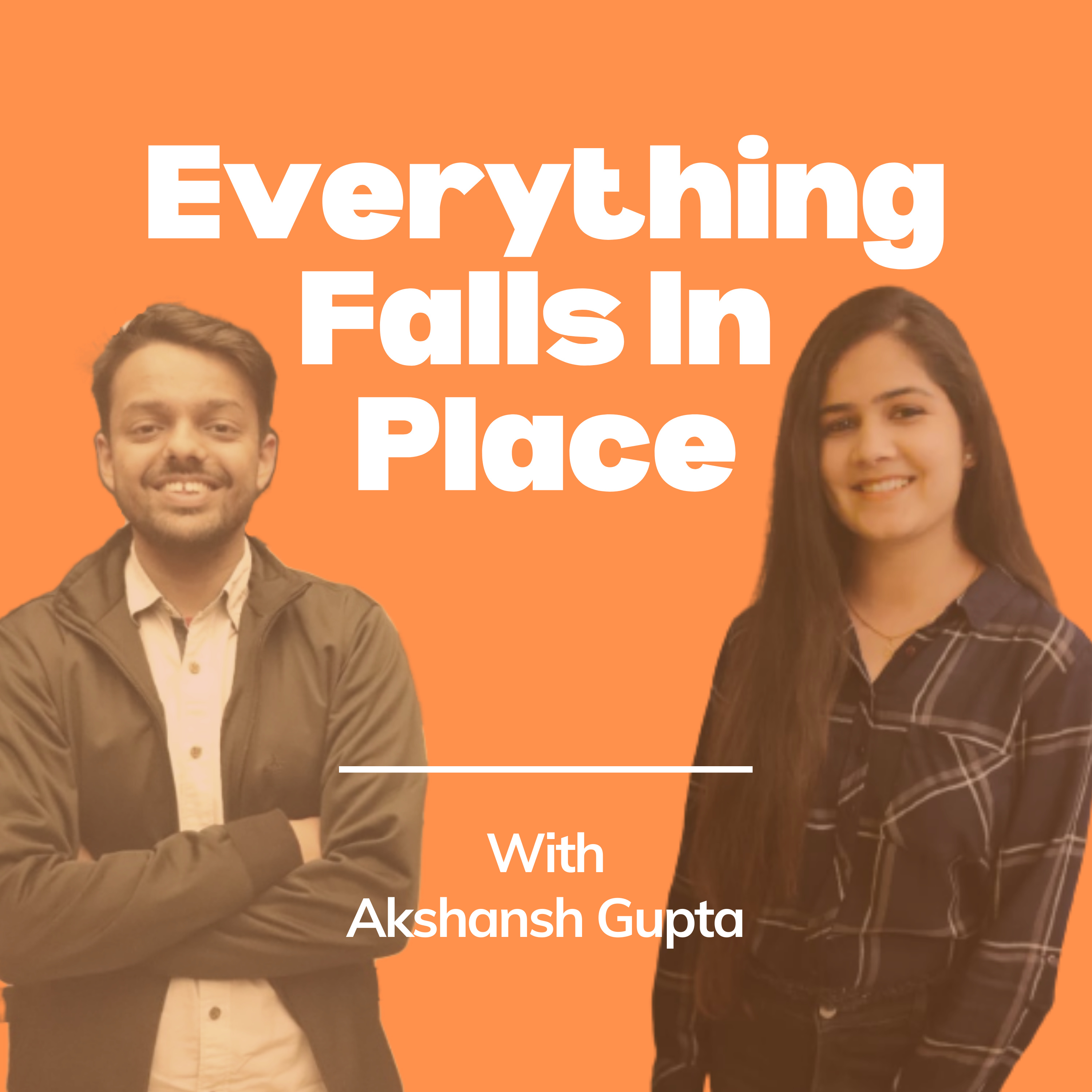 Everything Falls In Place