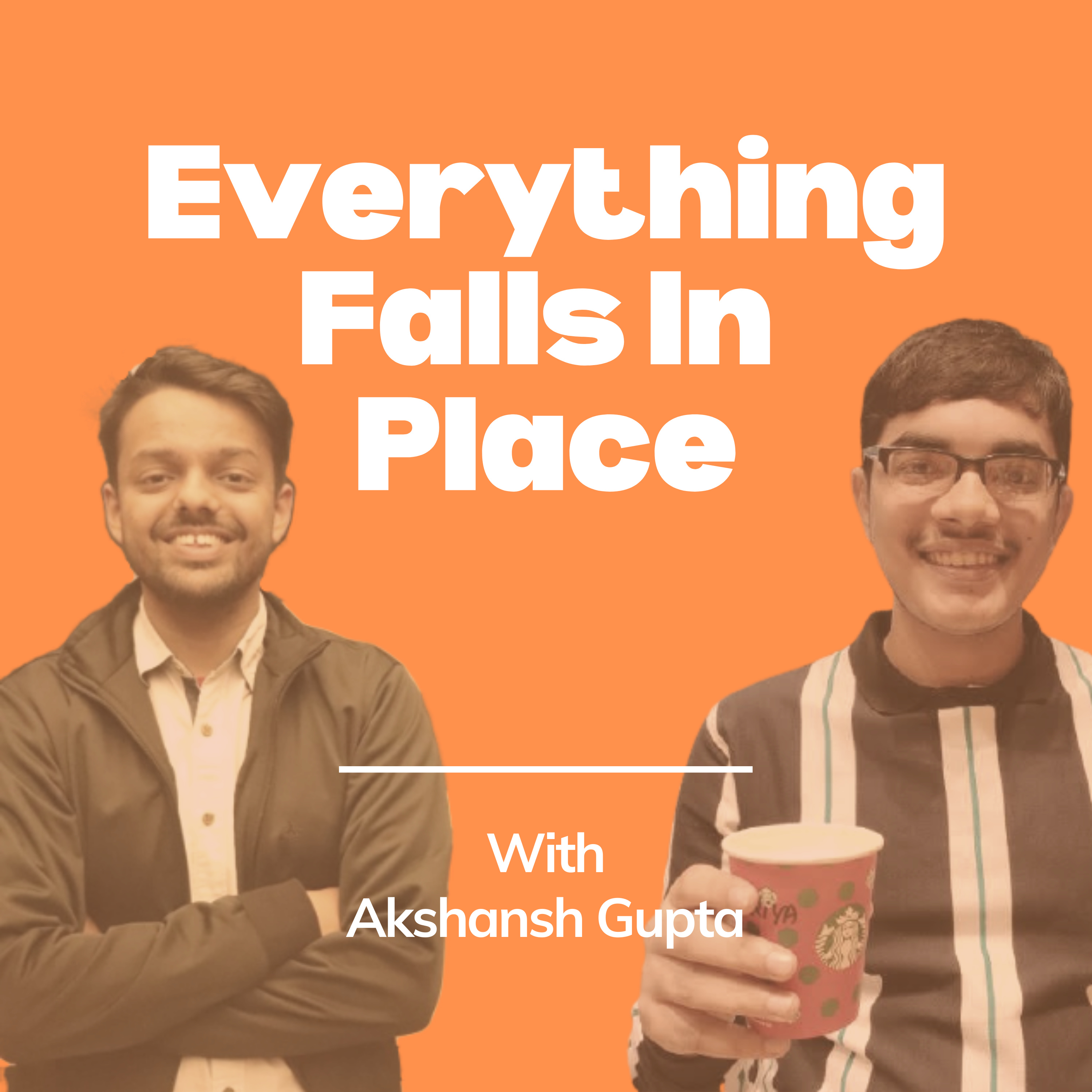 Everything Falls In Place