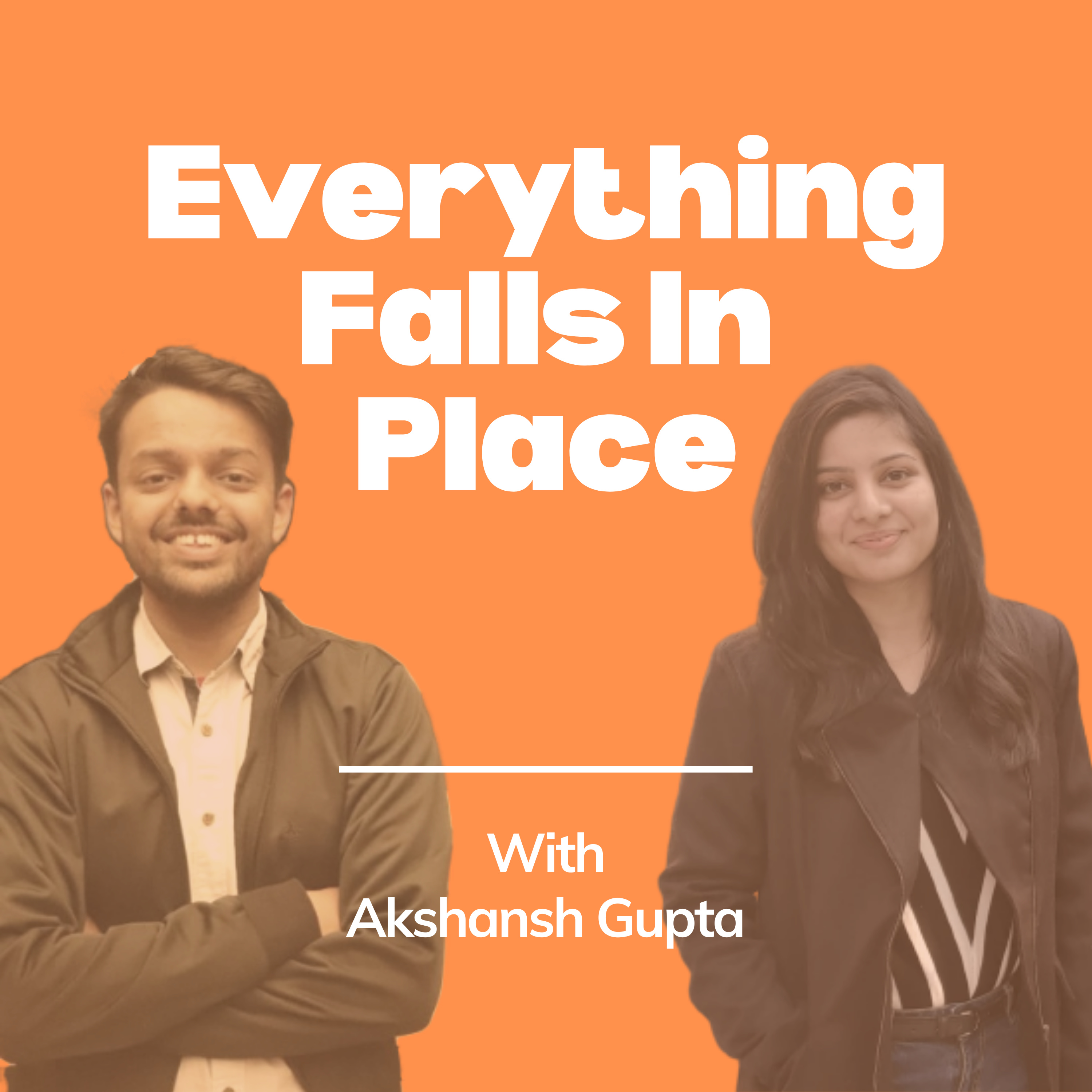 Everything Falls In Place