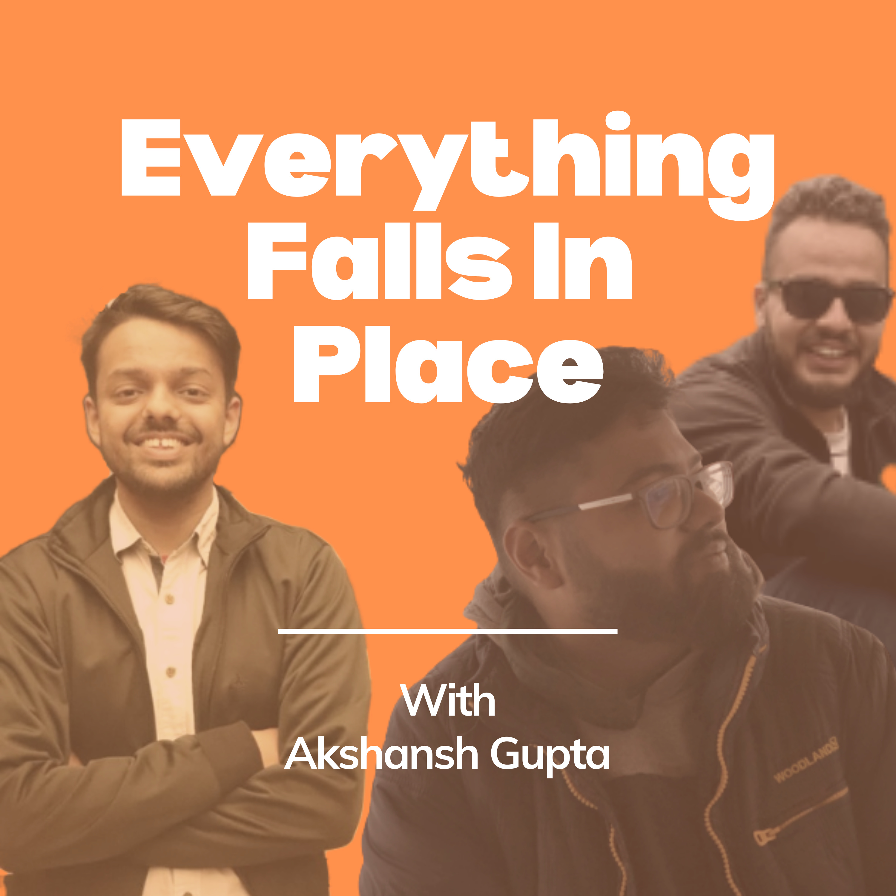 Everything Falls In Place