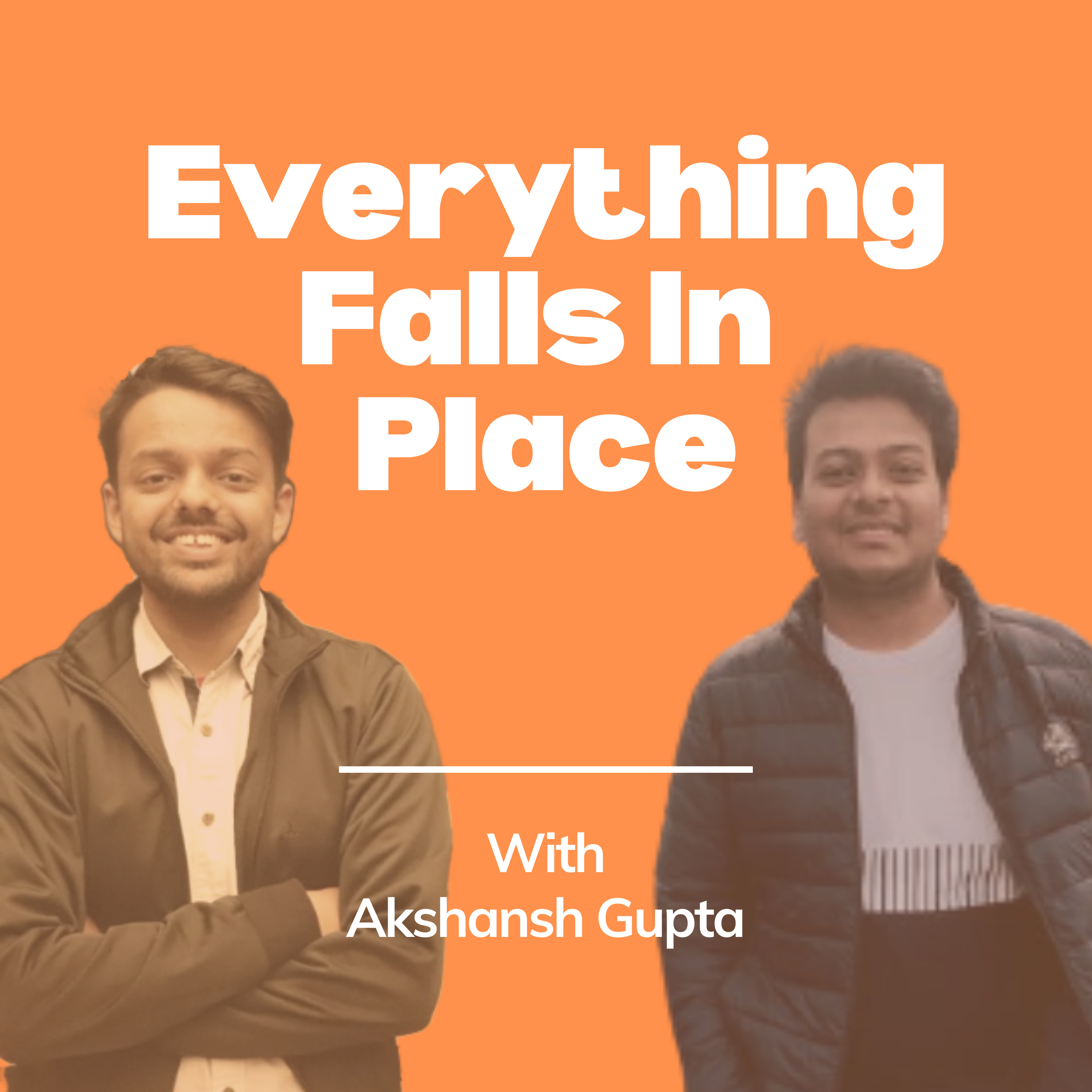 Everything Falls In Place