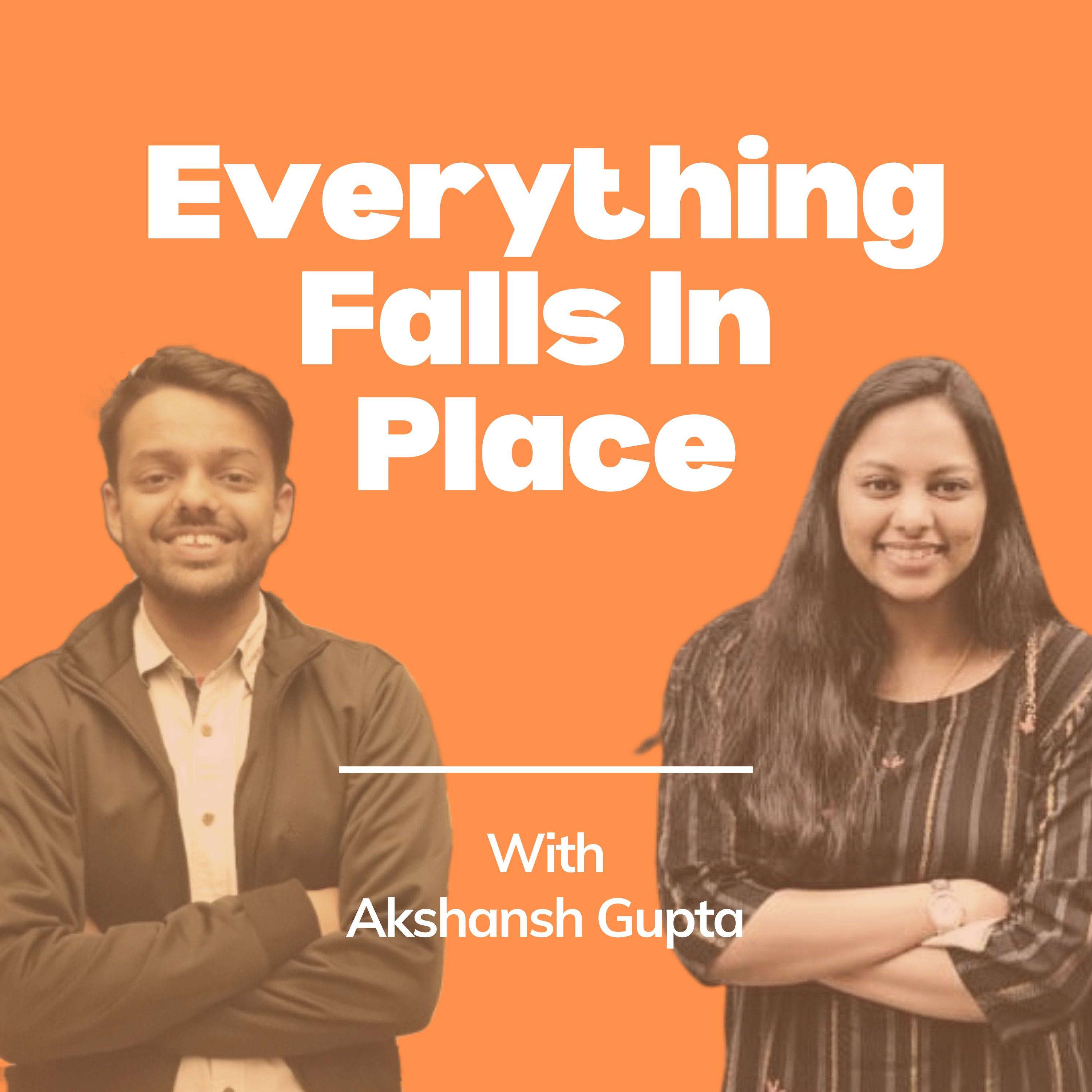 Everything Falls In Place
