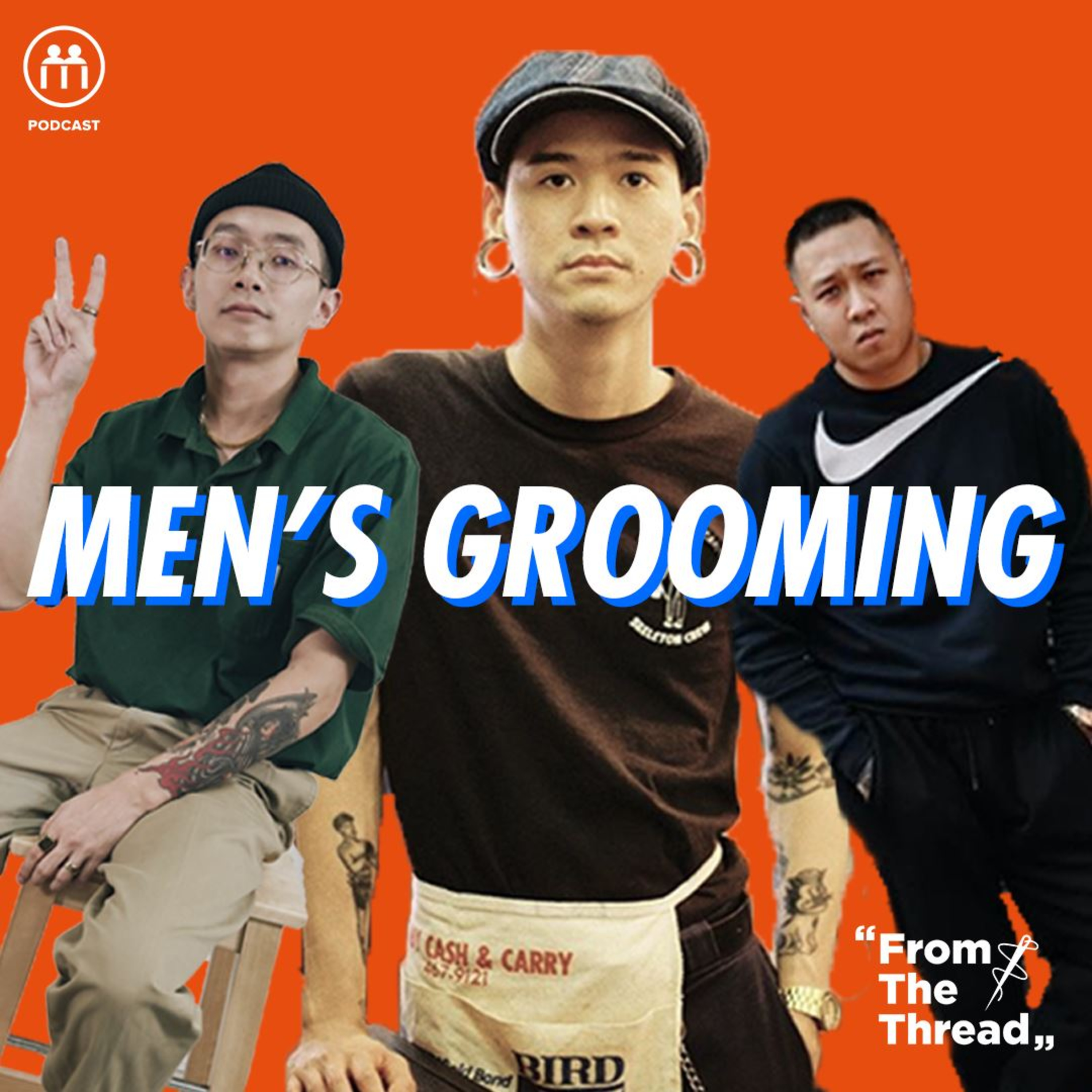 Why It's Important To Groom | From The Thread Episode 22 episode artwork