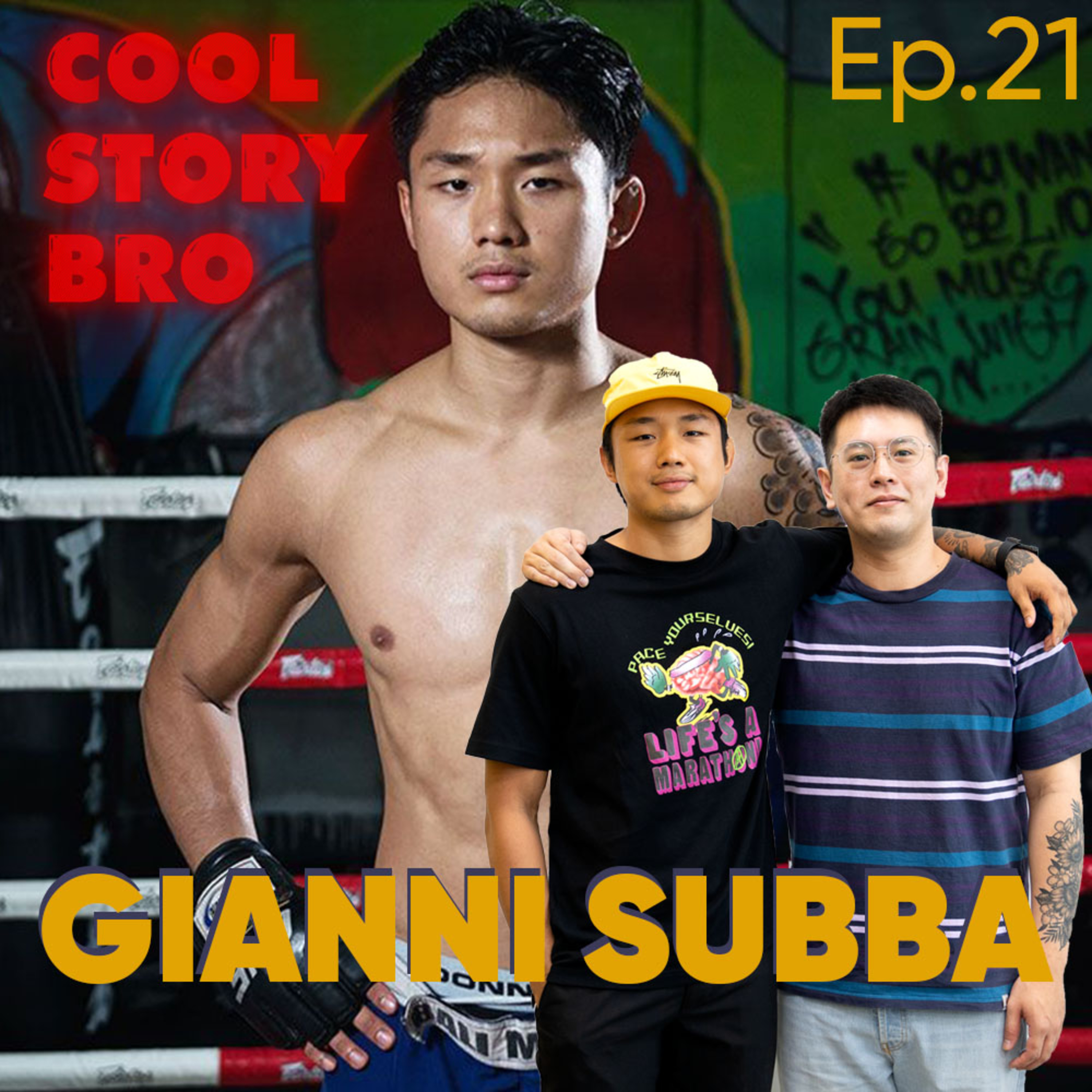 Gianni Subba recalls the time when he had to call his brother's fight | Cool Story Bro Ep. 21 episode artwork